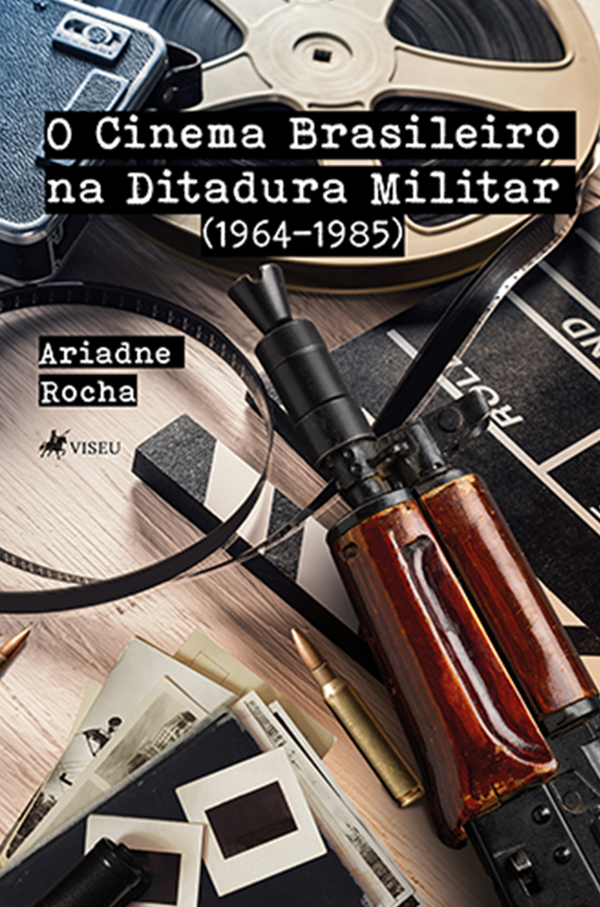 O Cinema Brasileiro na Ditadura Militar