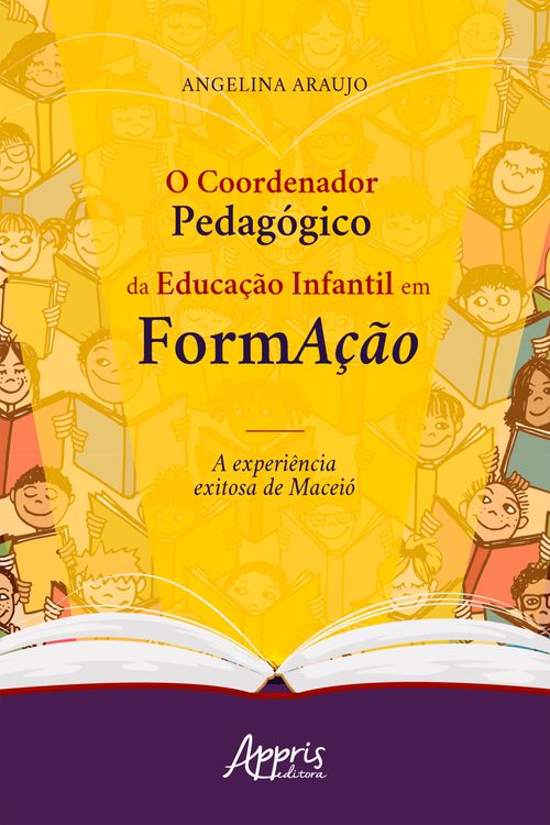 O coordenador pedagógico da educação infantil em formação: a experiência exitosa de Maceió