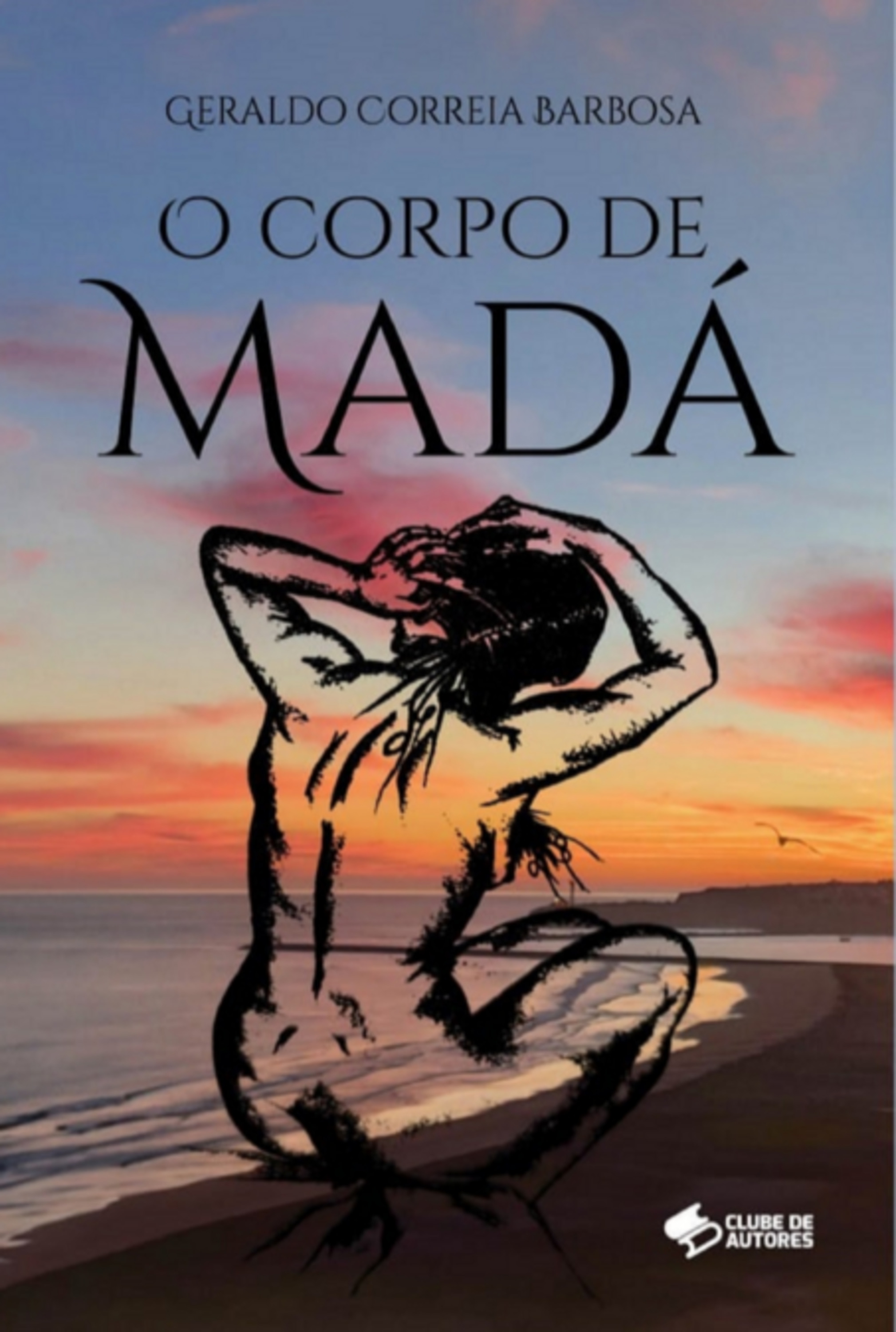 O Corpo De Madá