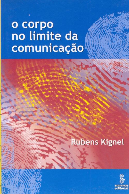 O corpo no limite da comunicação