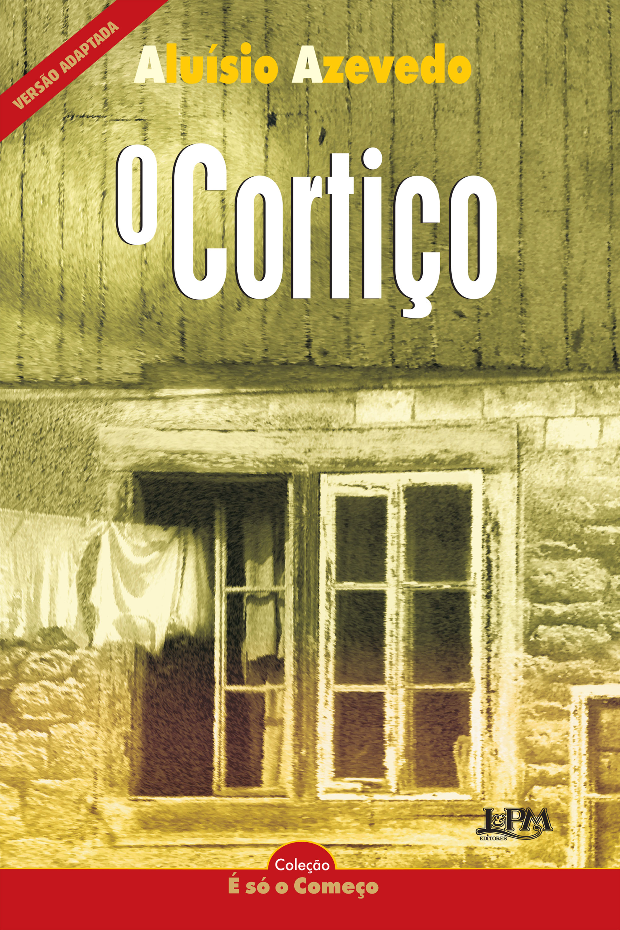 O Cortiço