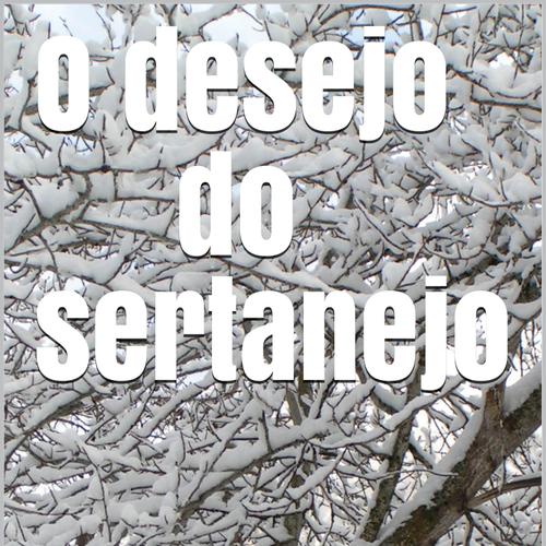 O desejo do sertanejo 