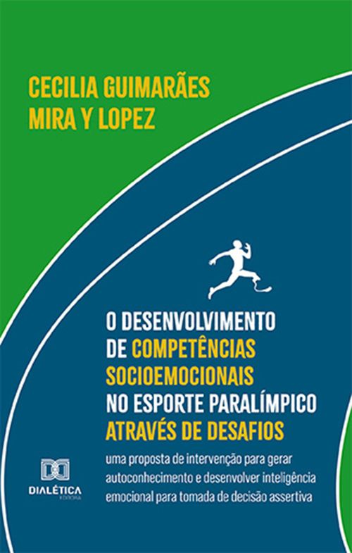 O desenvolvimento de competências socioemocionais no esporte paralímpico através de desafios
