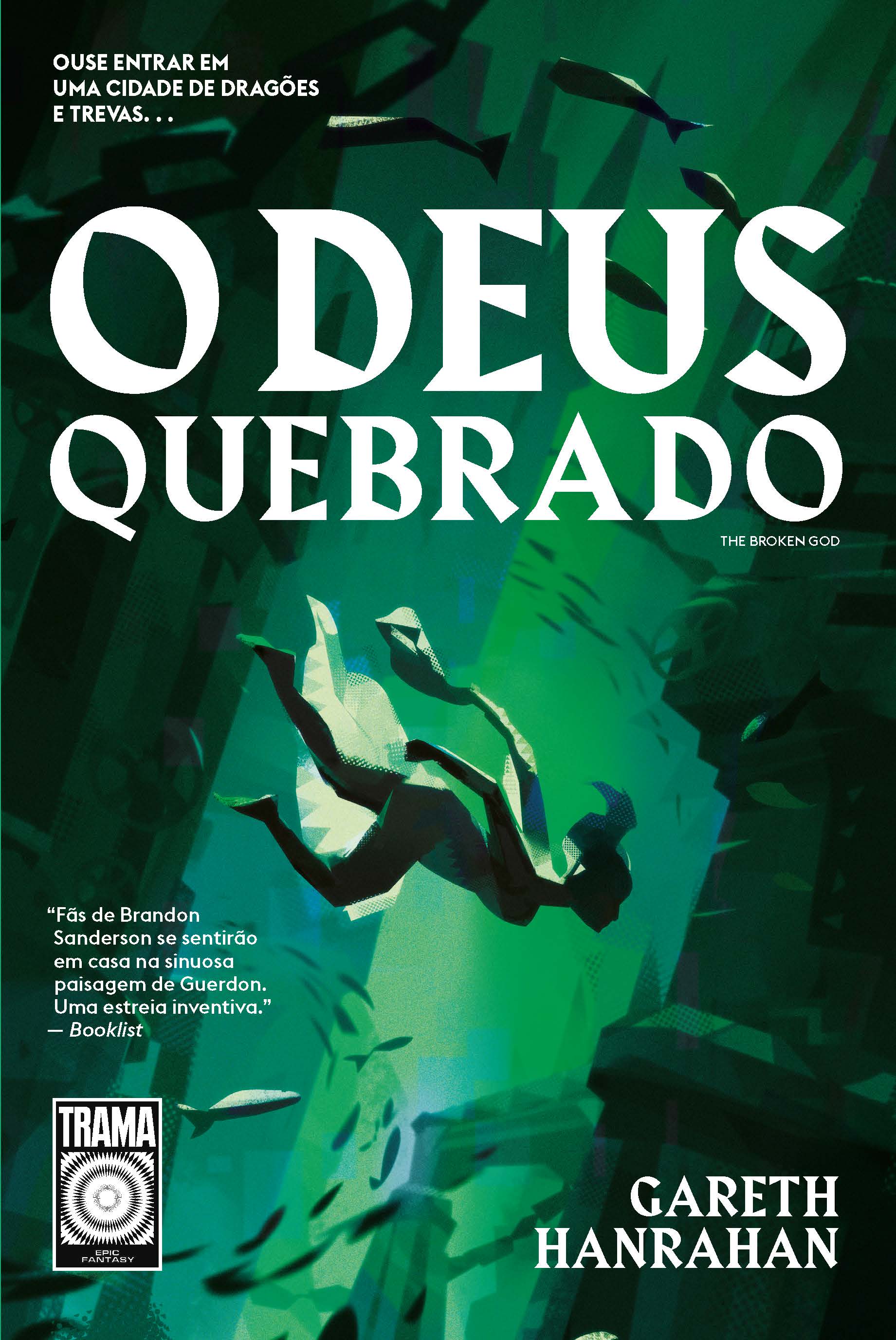 O Deus quebrado