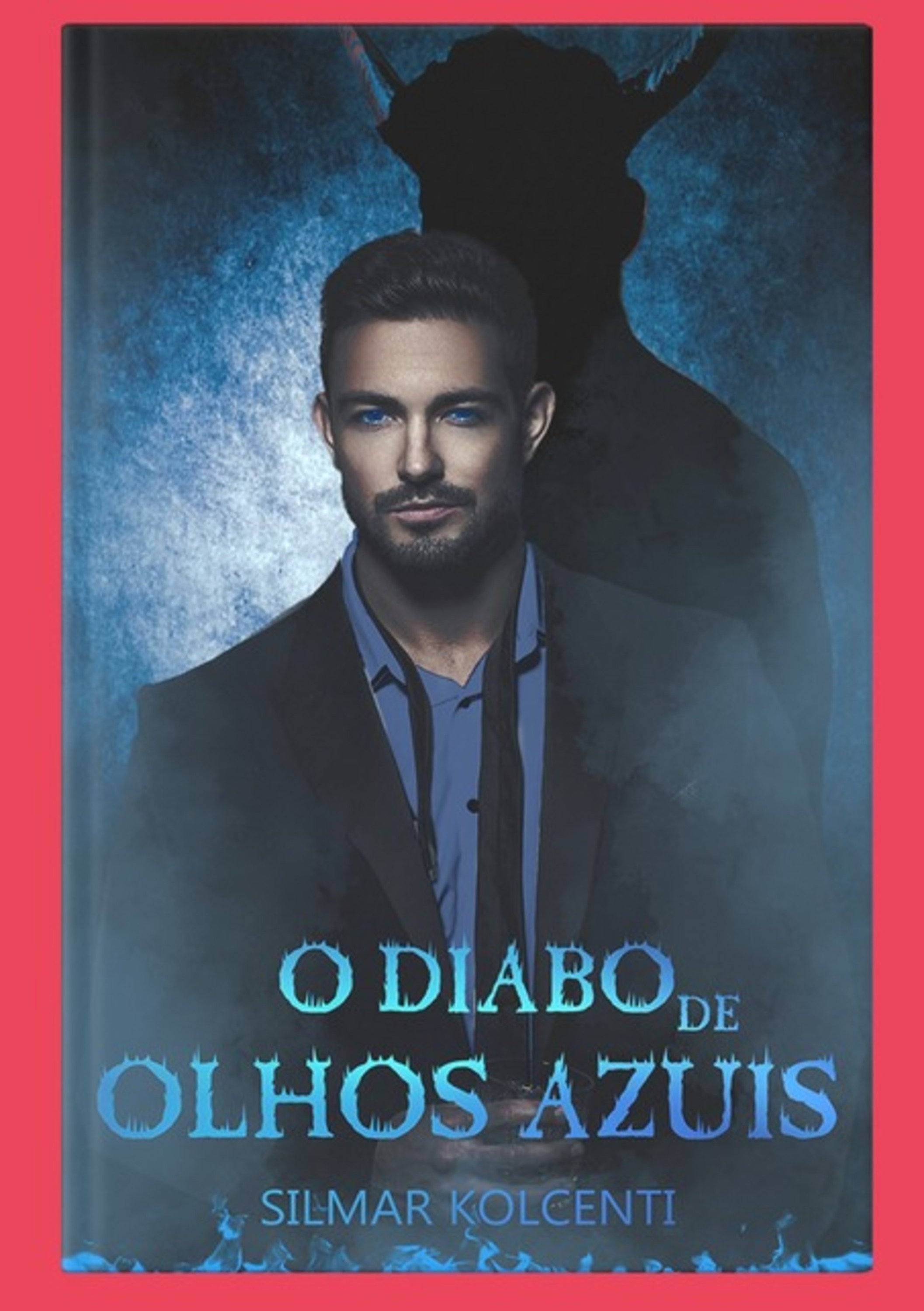 O Diabo De Olhos Auis