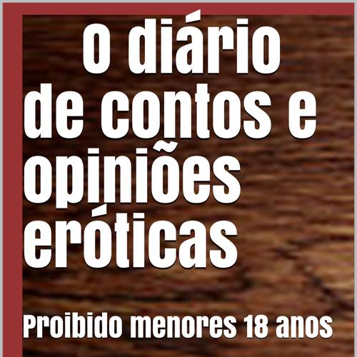 O diário de contos e opiniões eróticas 