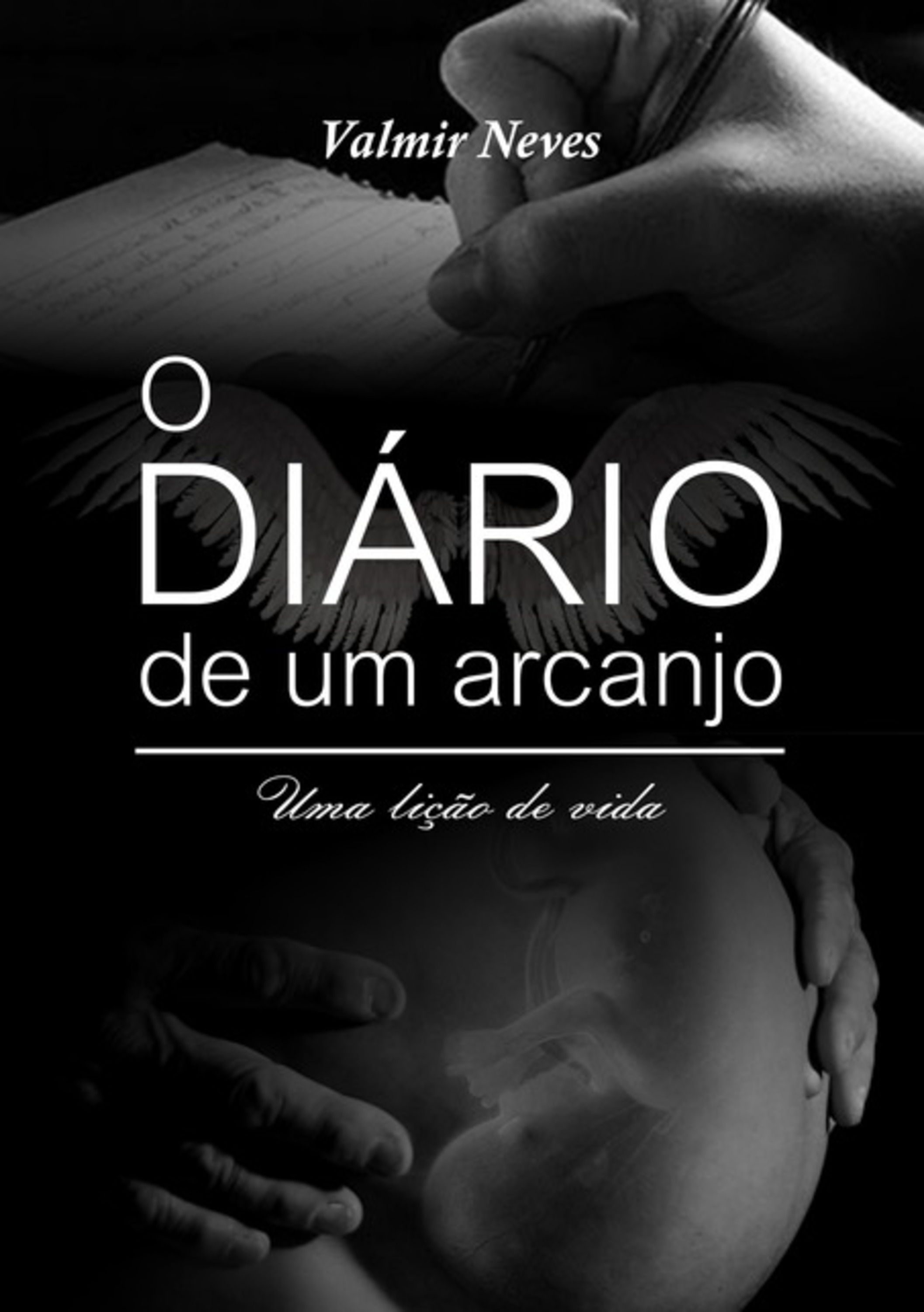 O Diário De Um Arcanjo