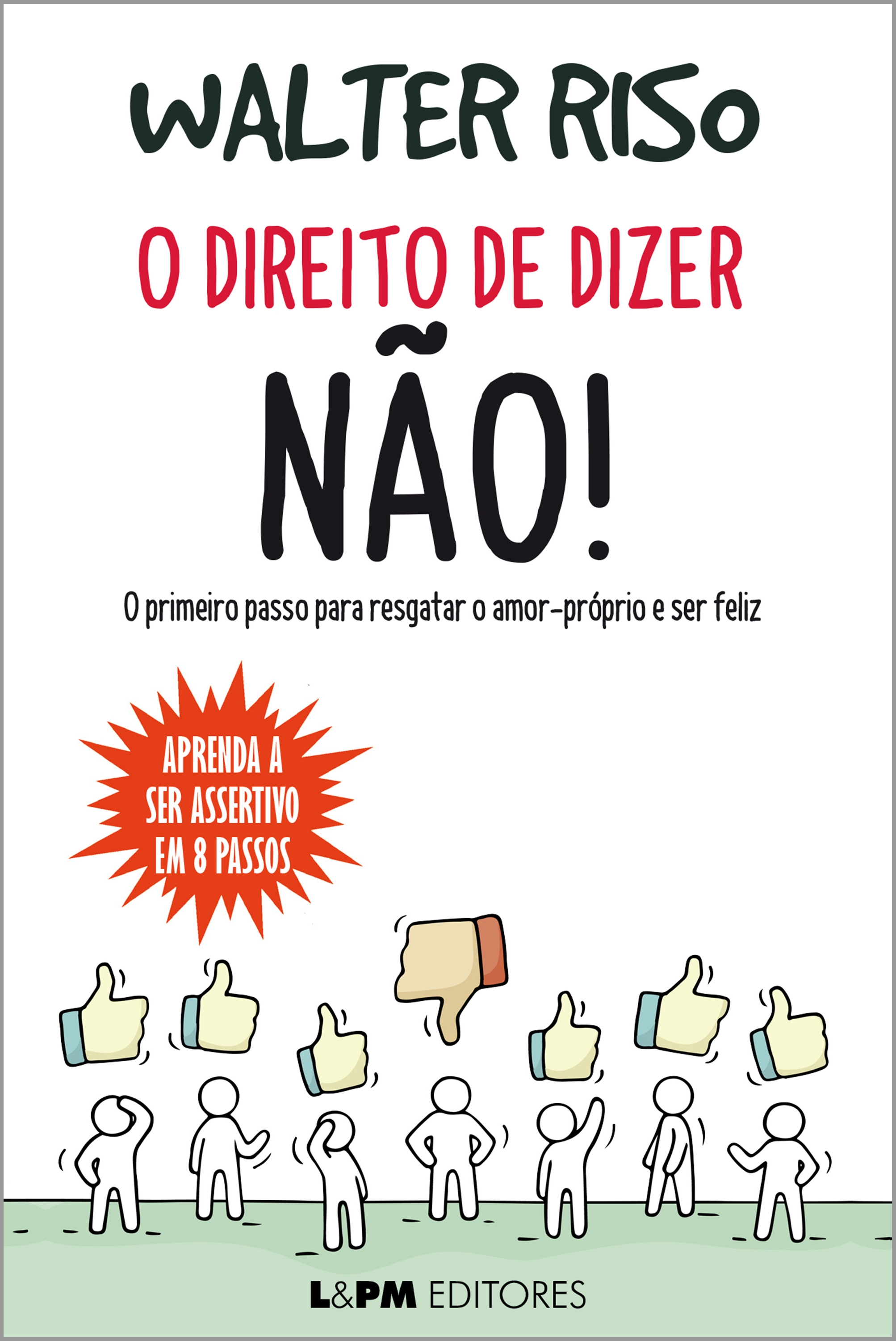 O direito de dizer não!