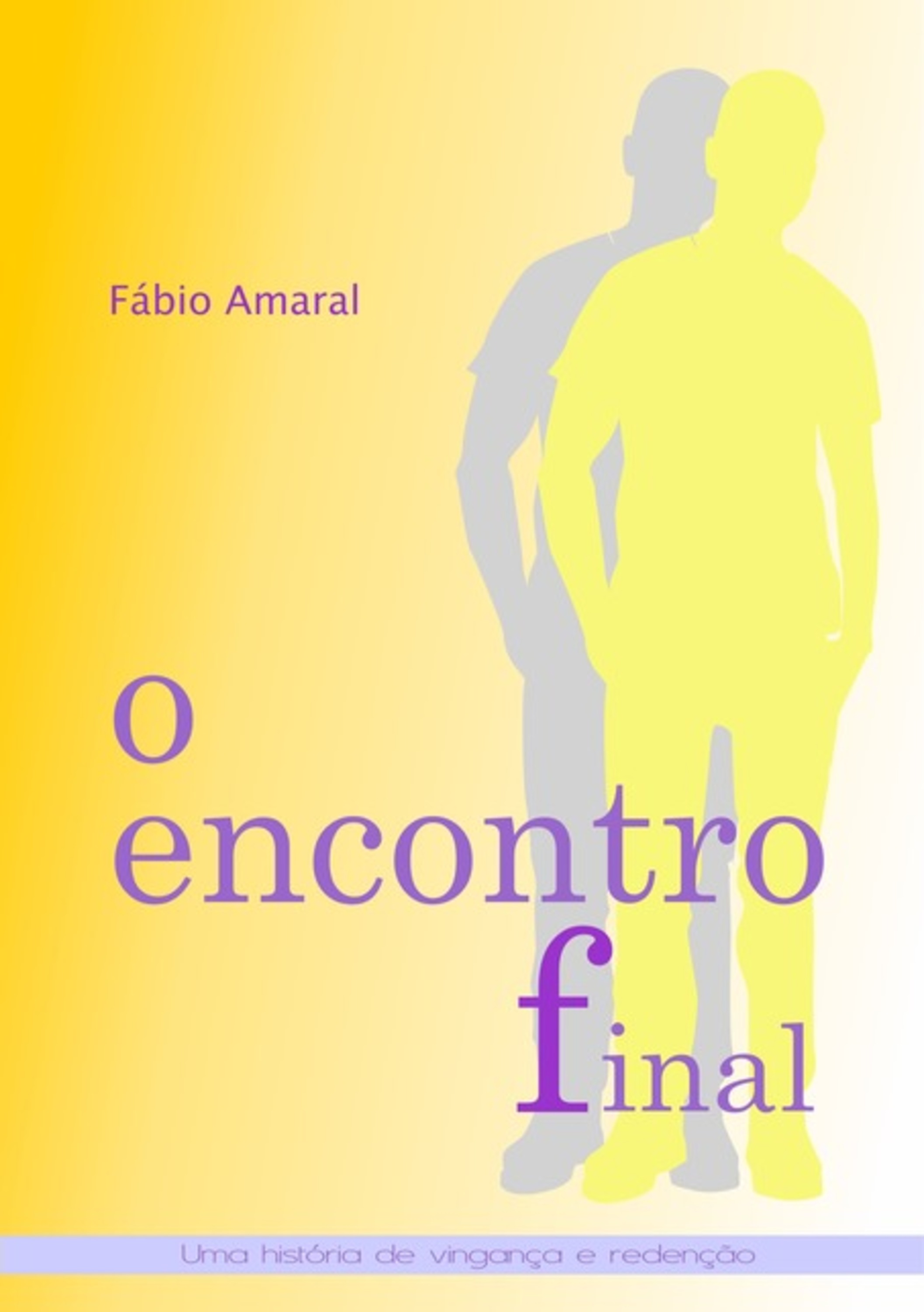 O Encontro Final