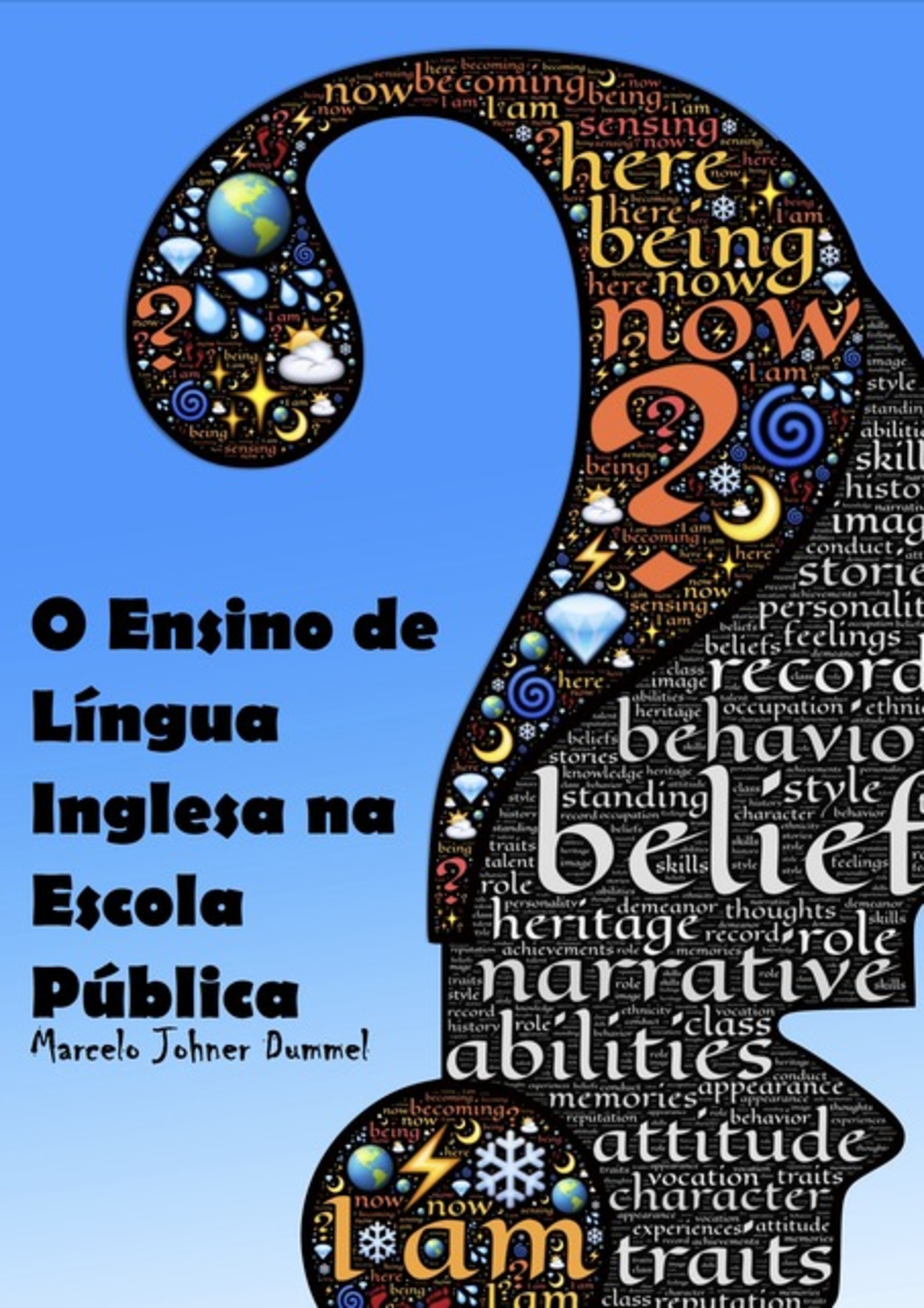 O Ensino De Língua Inglesa Na Escola Pública