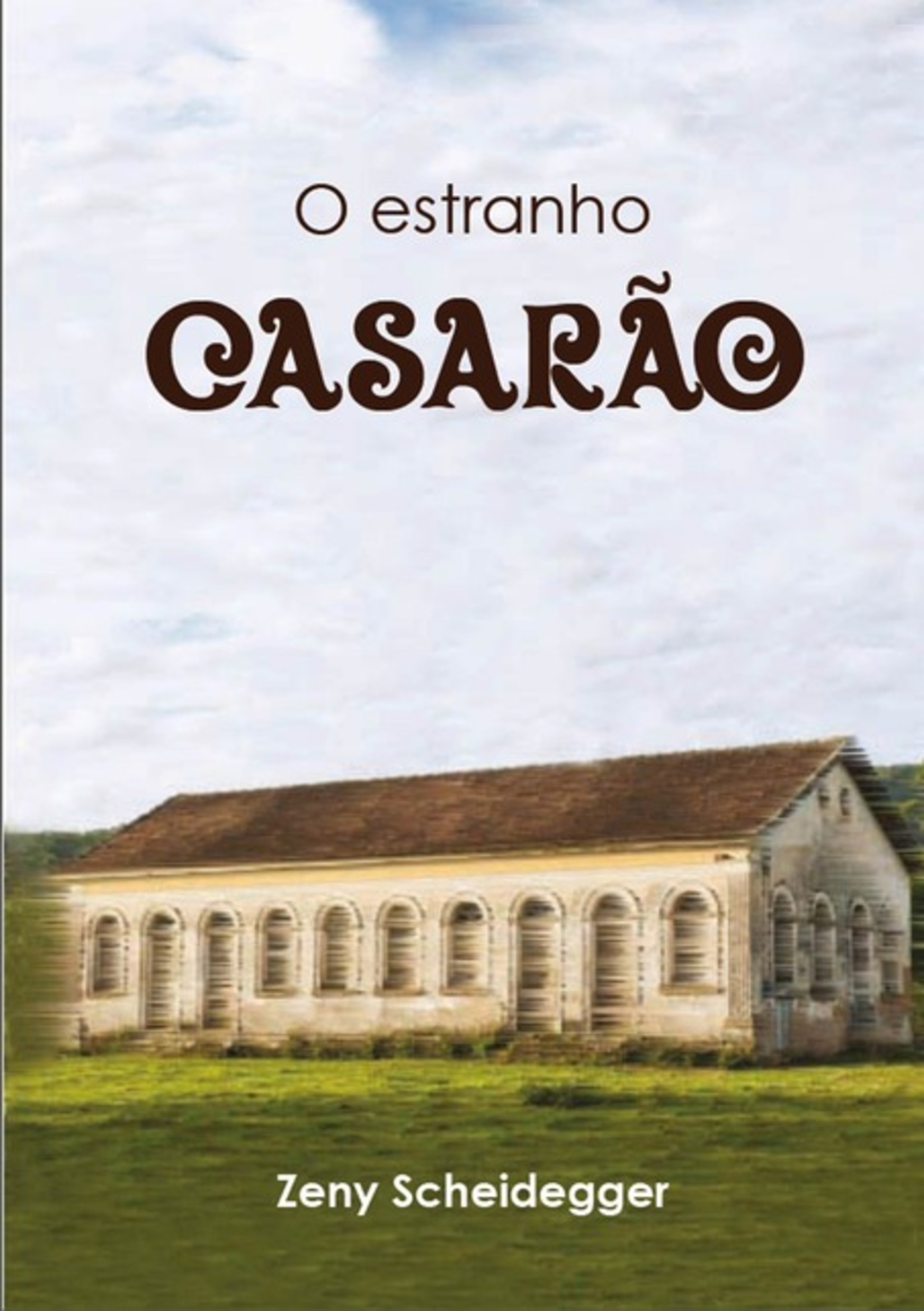 O Estranho Casarão