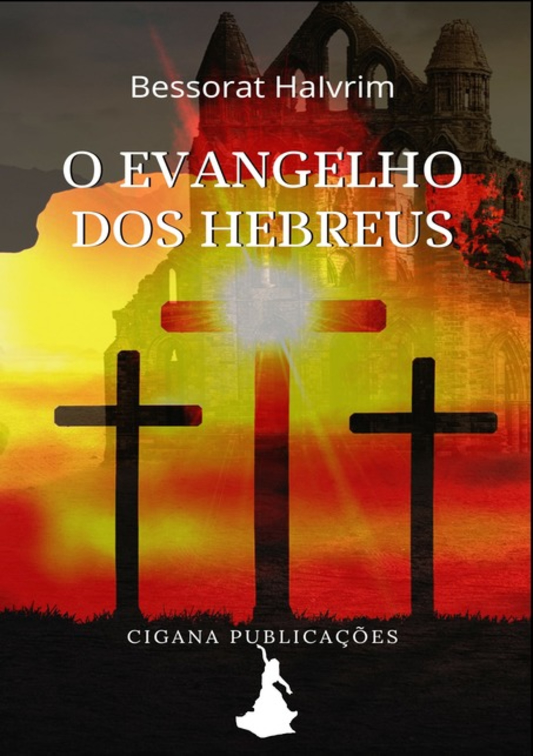 O Evangelho Dos Hebreus