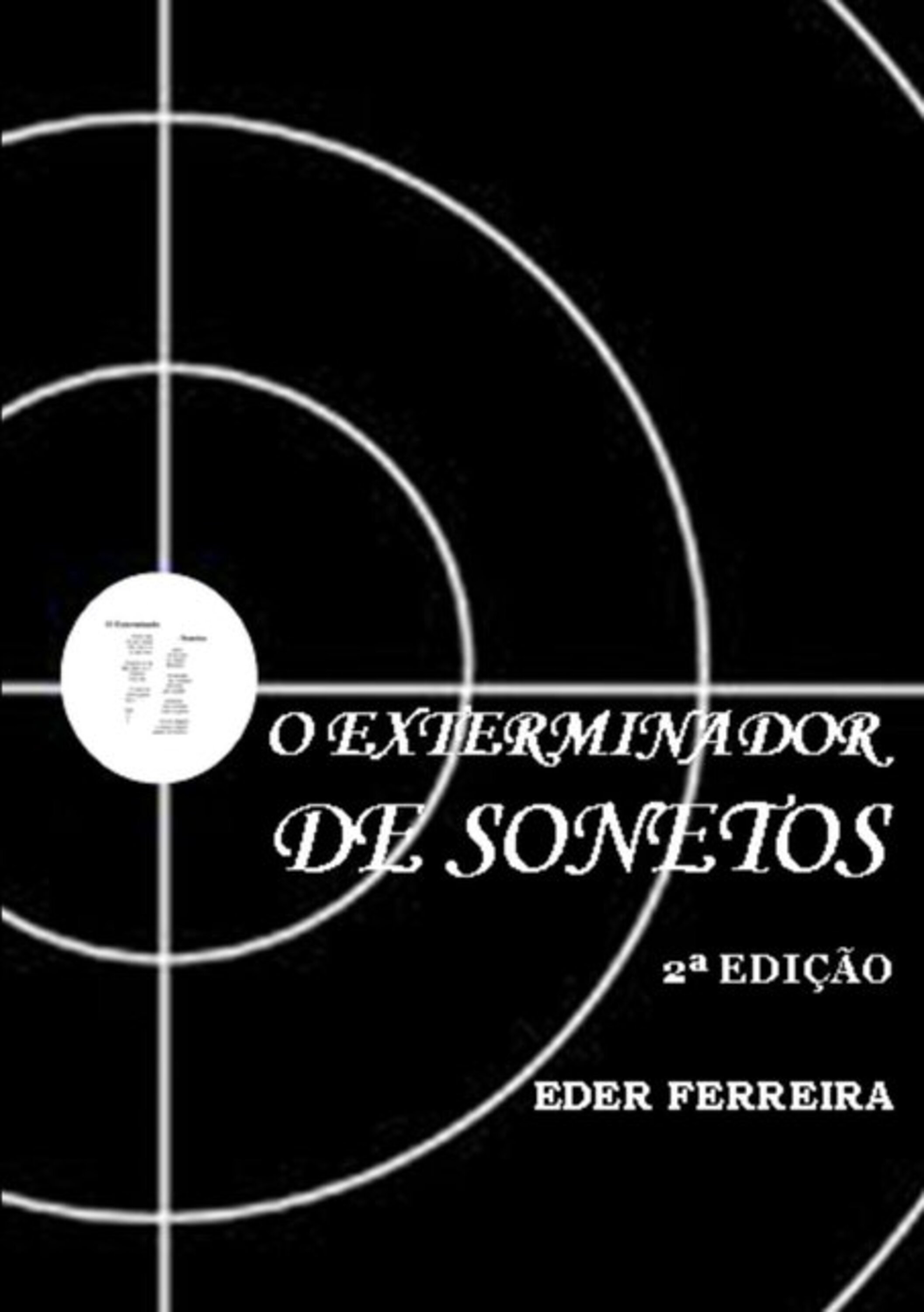 O Exterminador De Sonetos - 2ª Edição