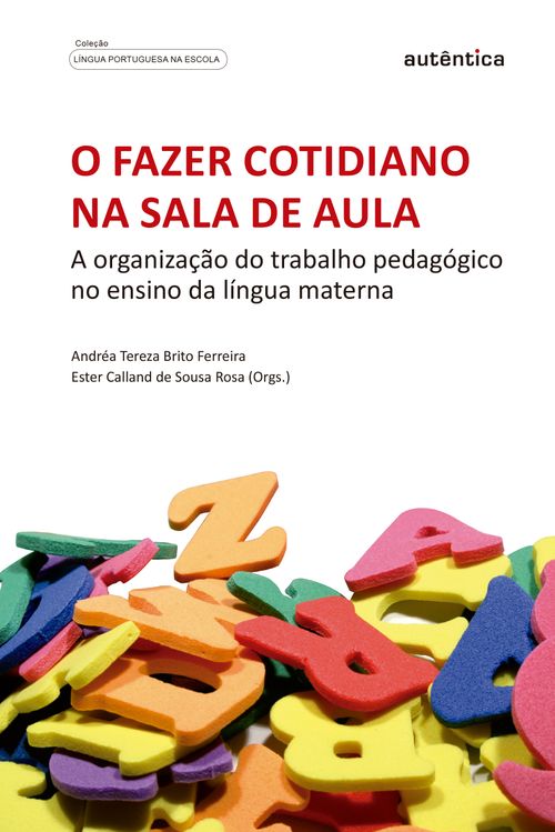 O fazer cotidiano na sala de aula