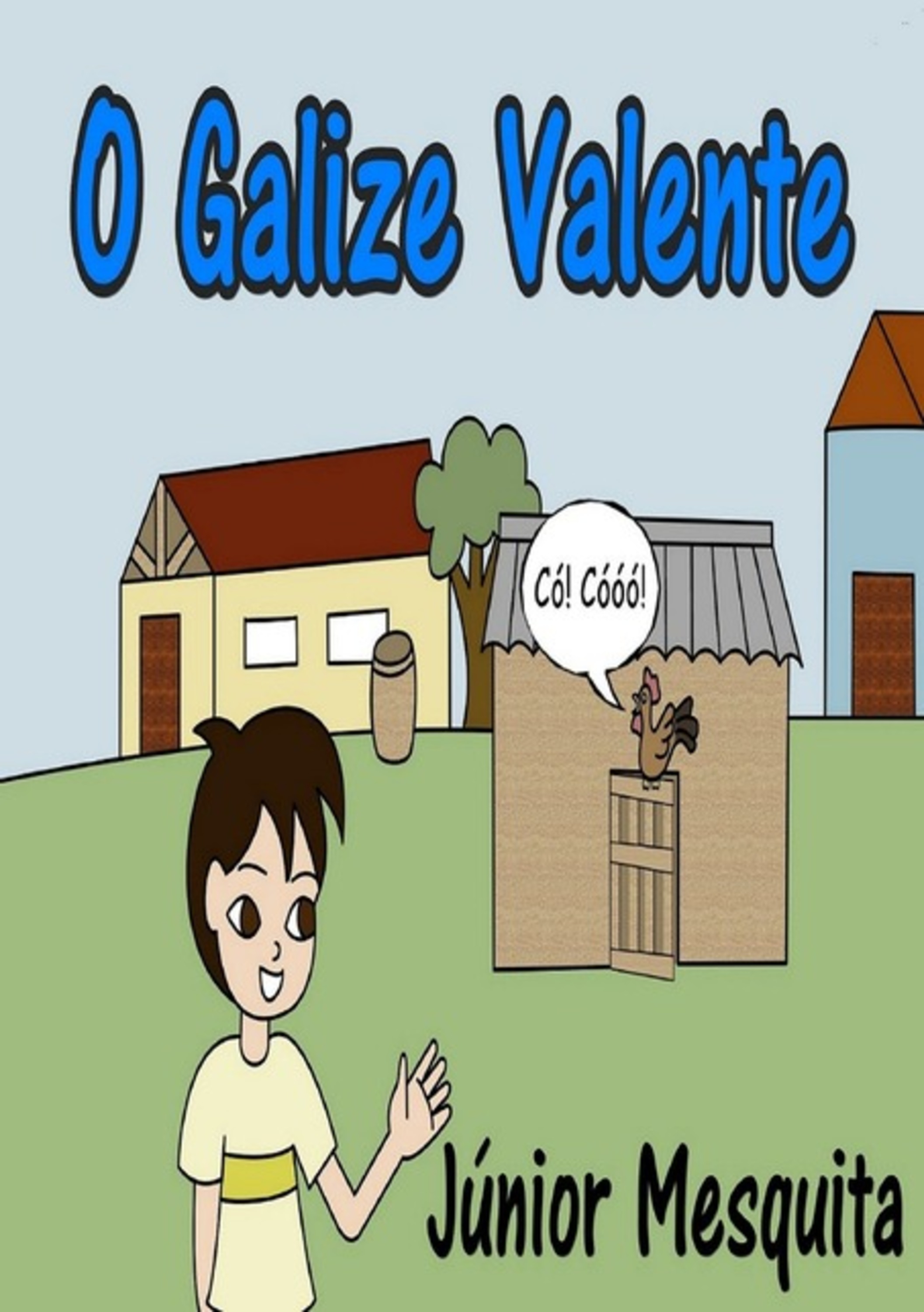 O Galizê Valente