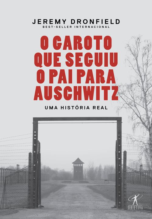 O garoto que seguiu o pai para Auschwitz