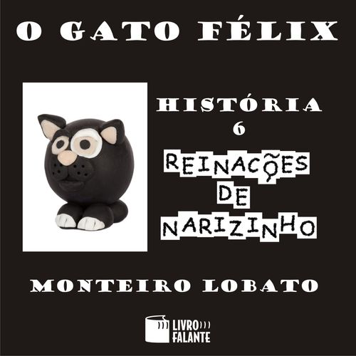 O gato Félix: história 6 de Reinações de Narizinho