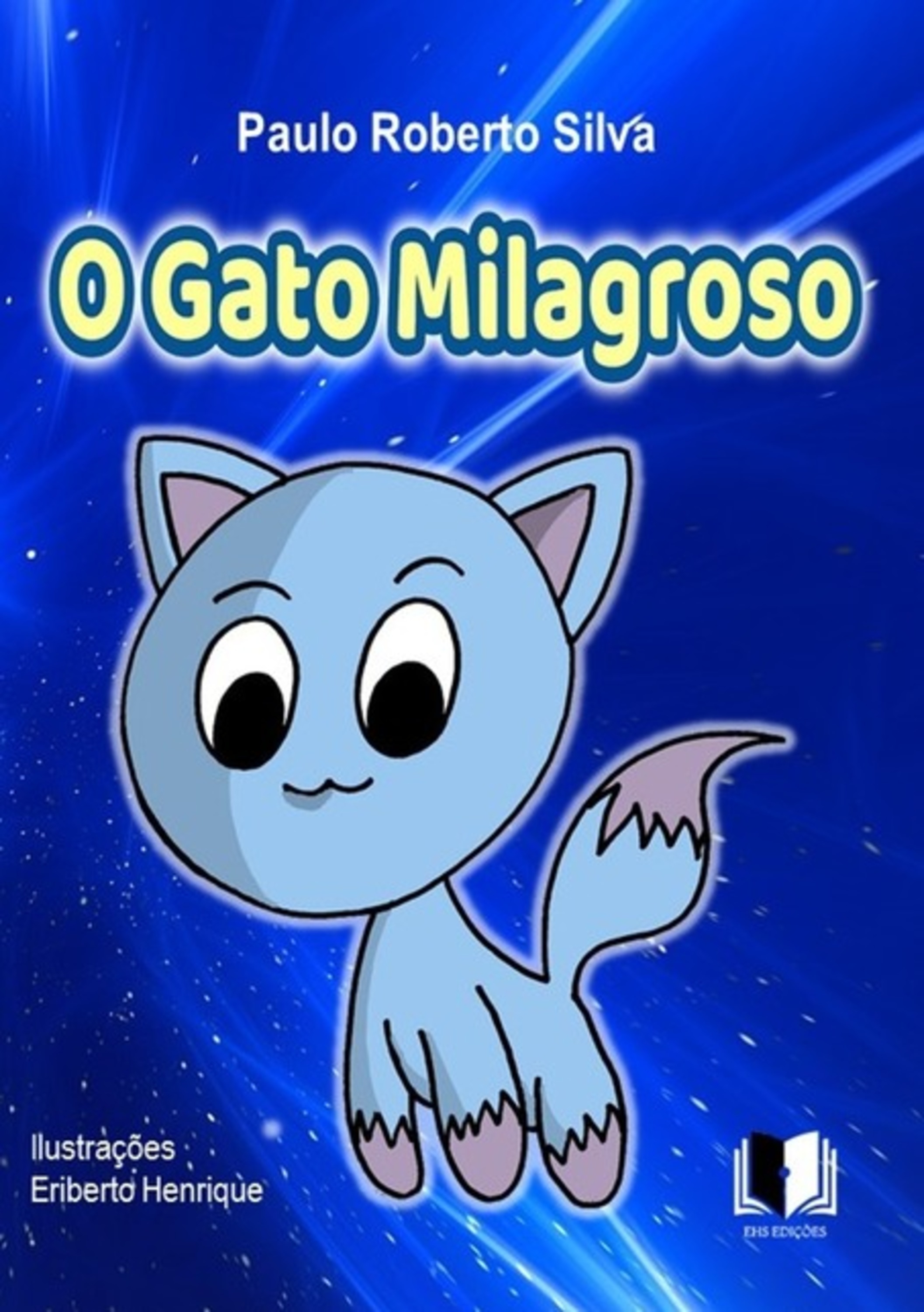 O Gato Milagroso