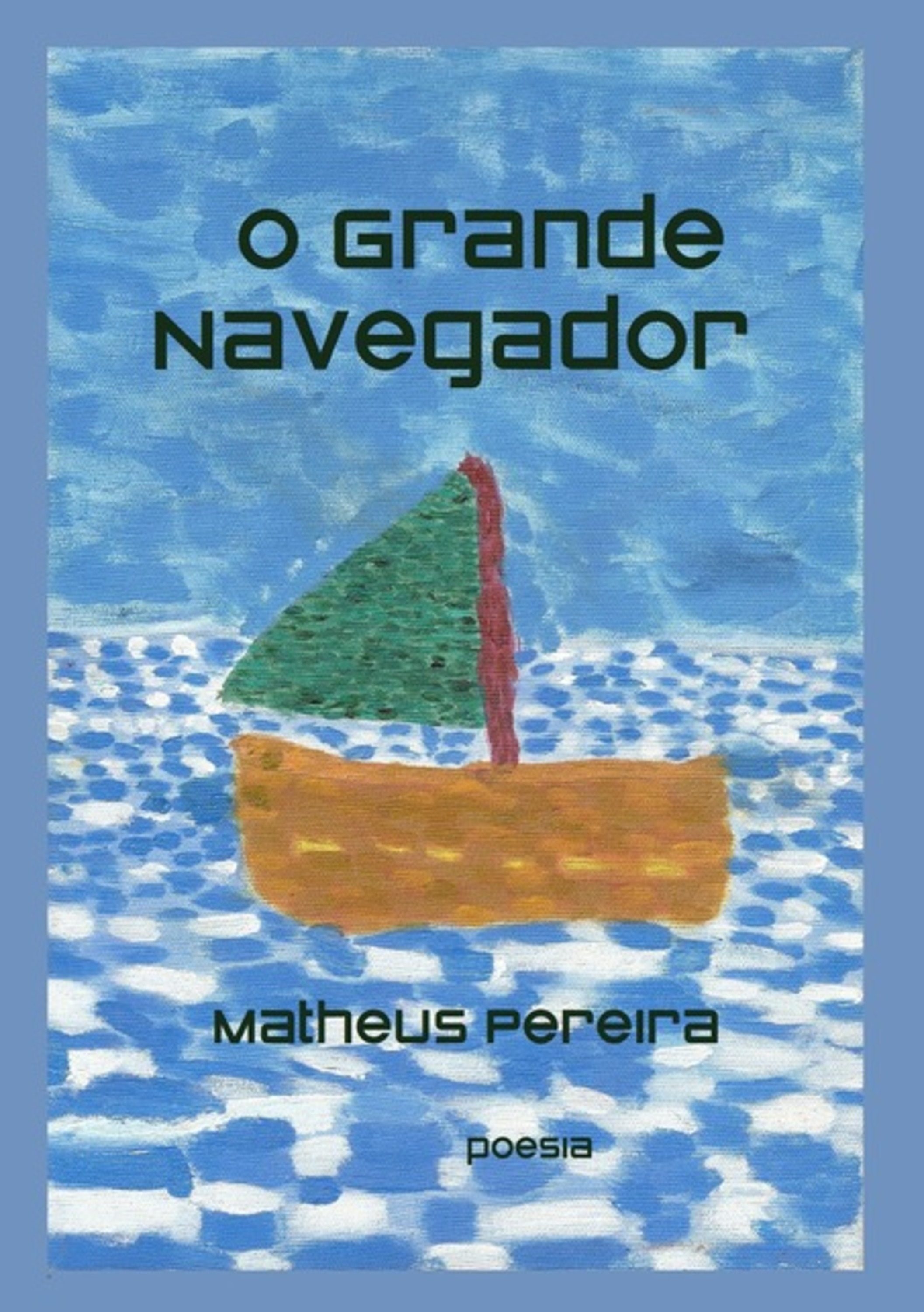 O Grande Navegador