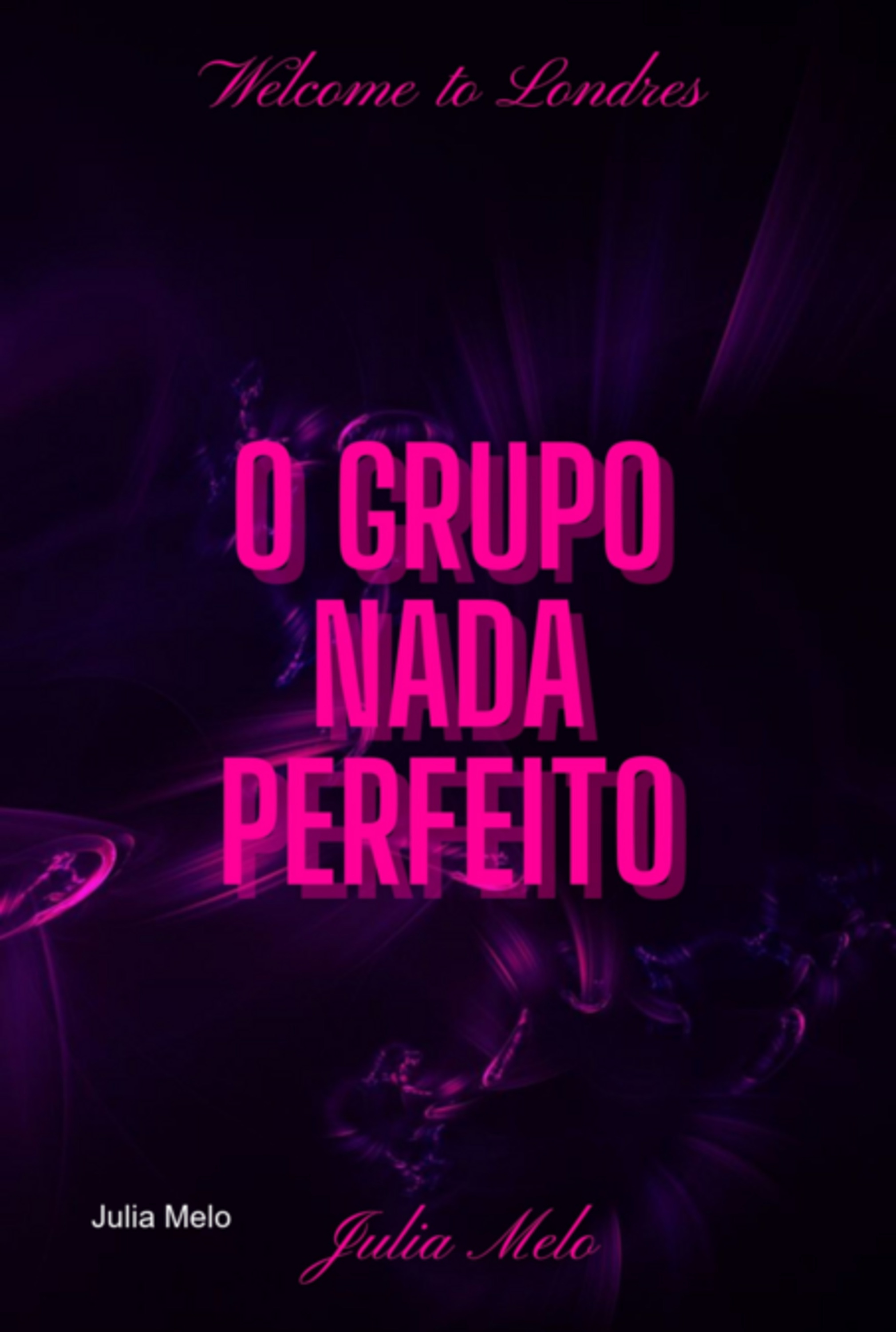 O Grupo Nada Perfeito