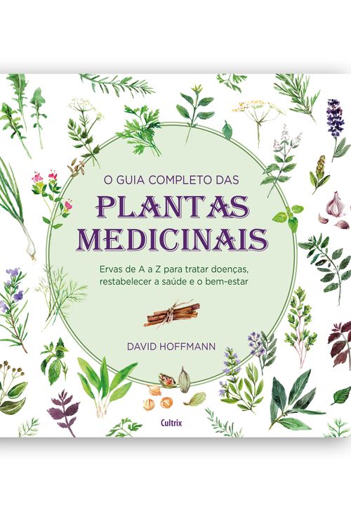 O guia completo das Plantas Medicinais