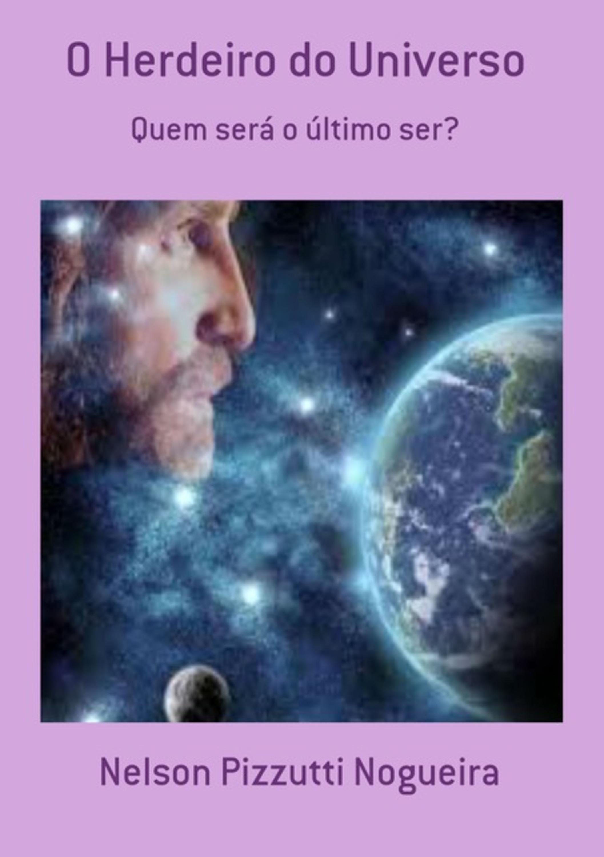 O Herdeiro Do Universo