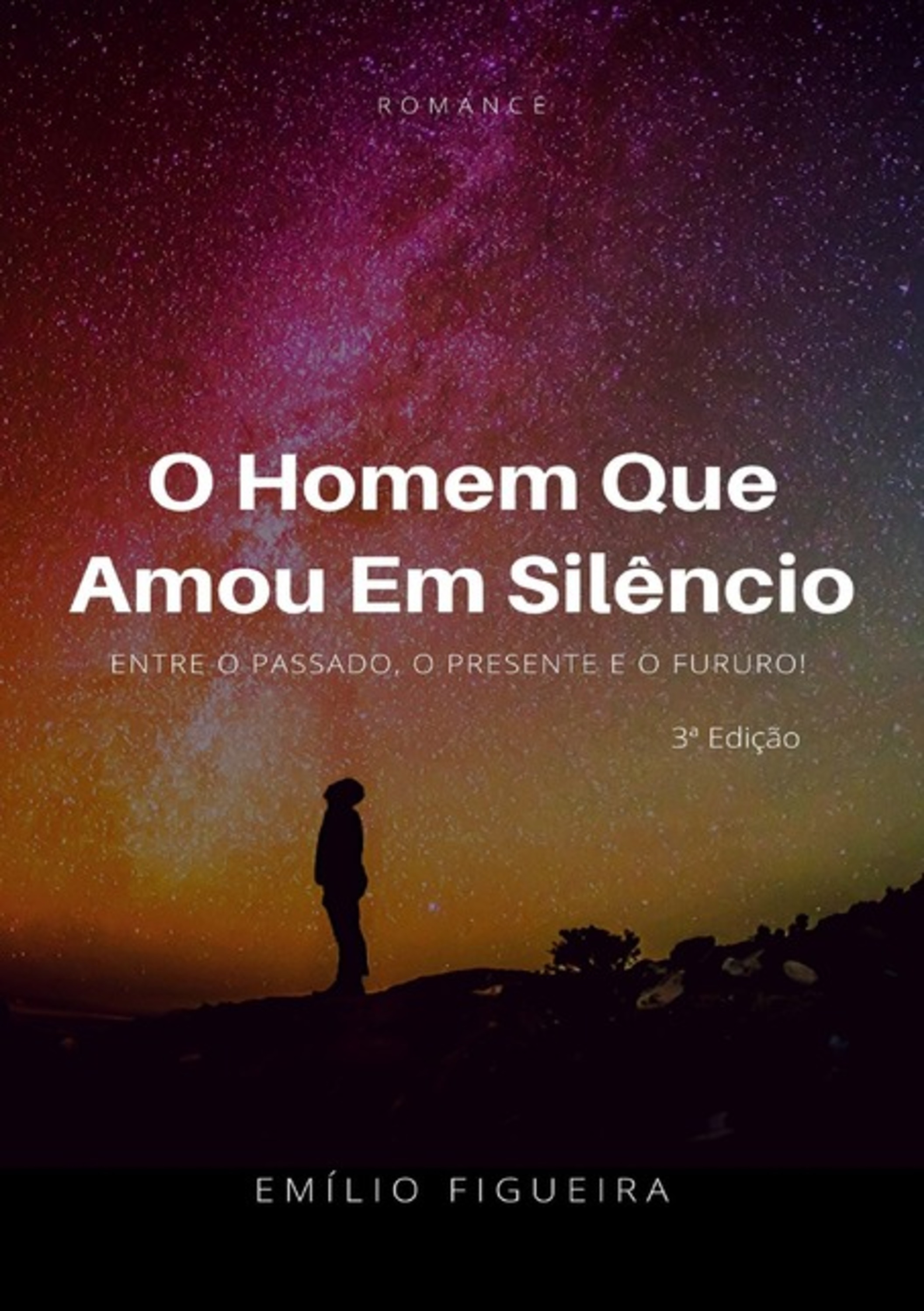 O Homem Que Amou Em Silêncio