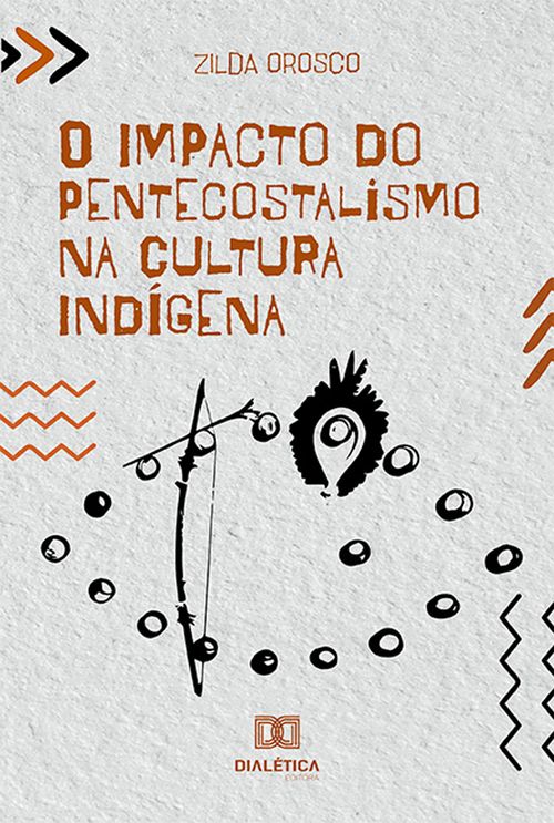 O Impacto do Pentecostalismo na Cultura Indígena