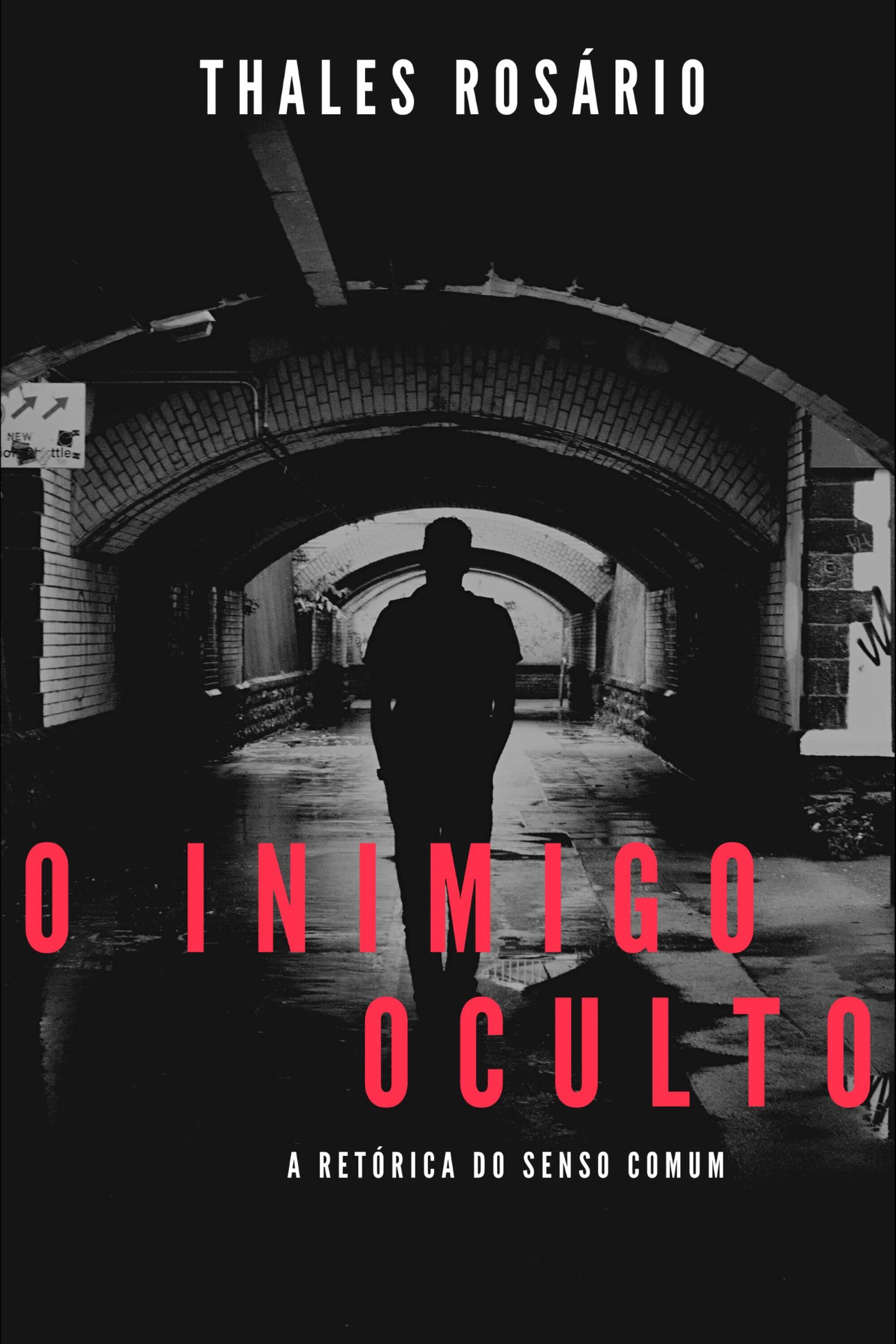 O inimigo oculto