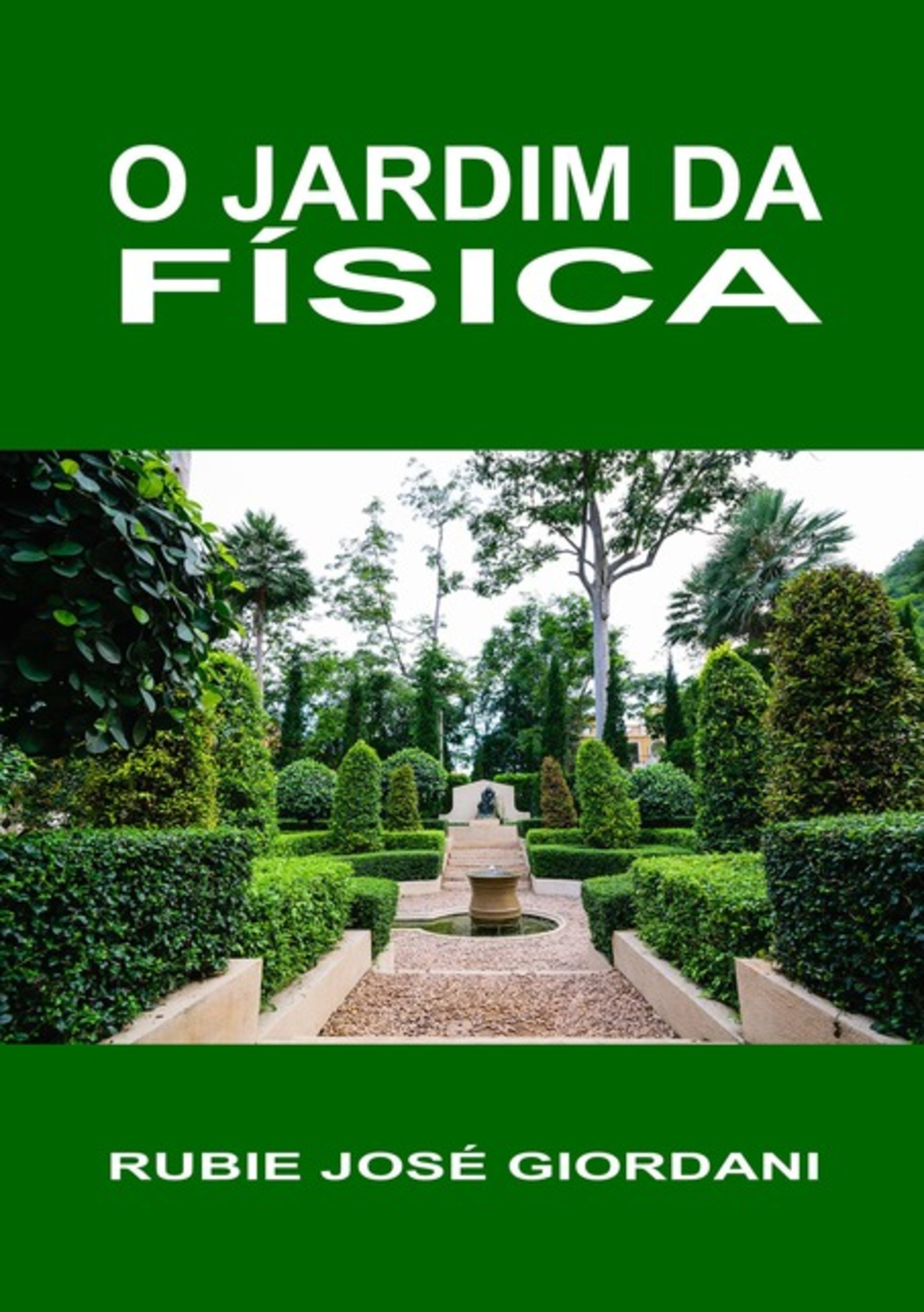 O Jardim Da Física