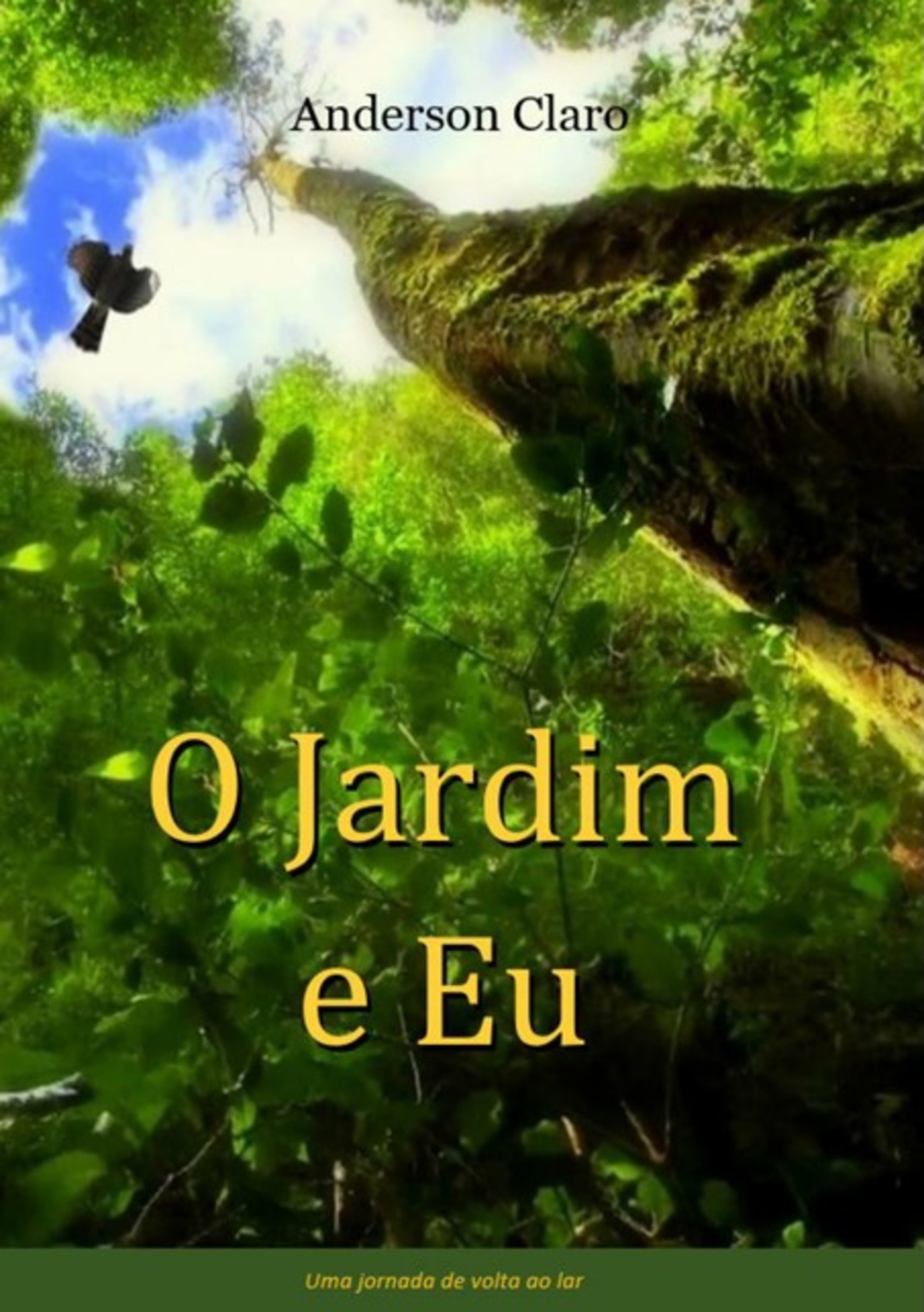 O Jardim E Eu