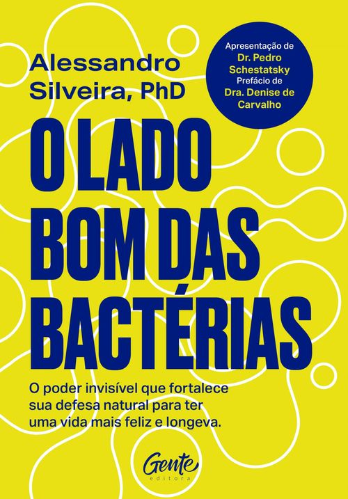 O lado bom das bactérias