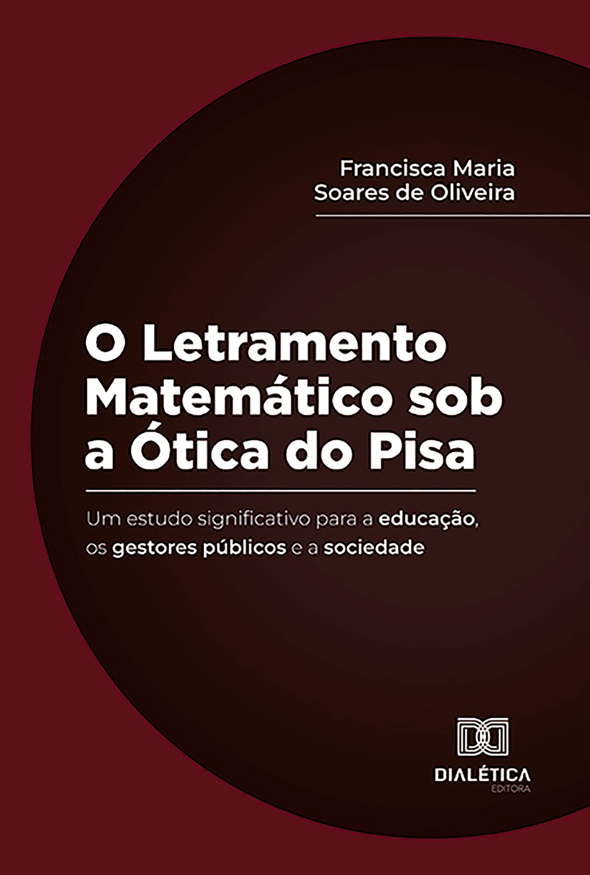 O Letramento Matemático sob a Ótica do Pisa