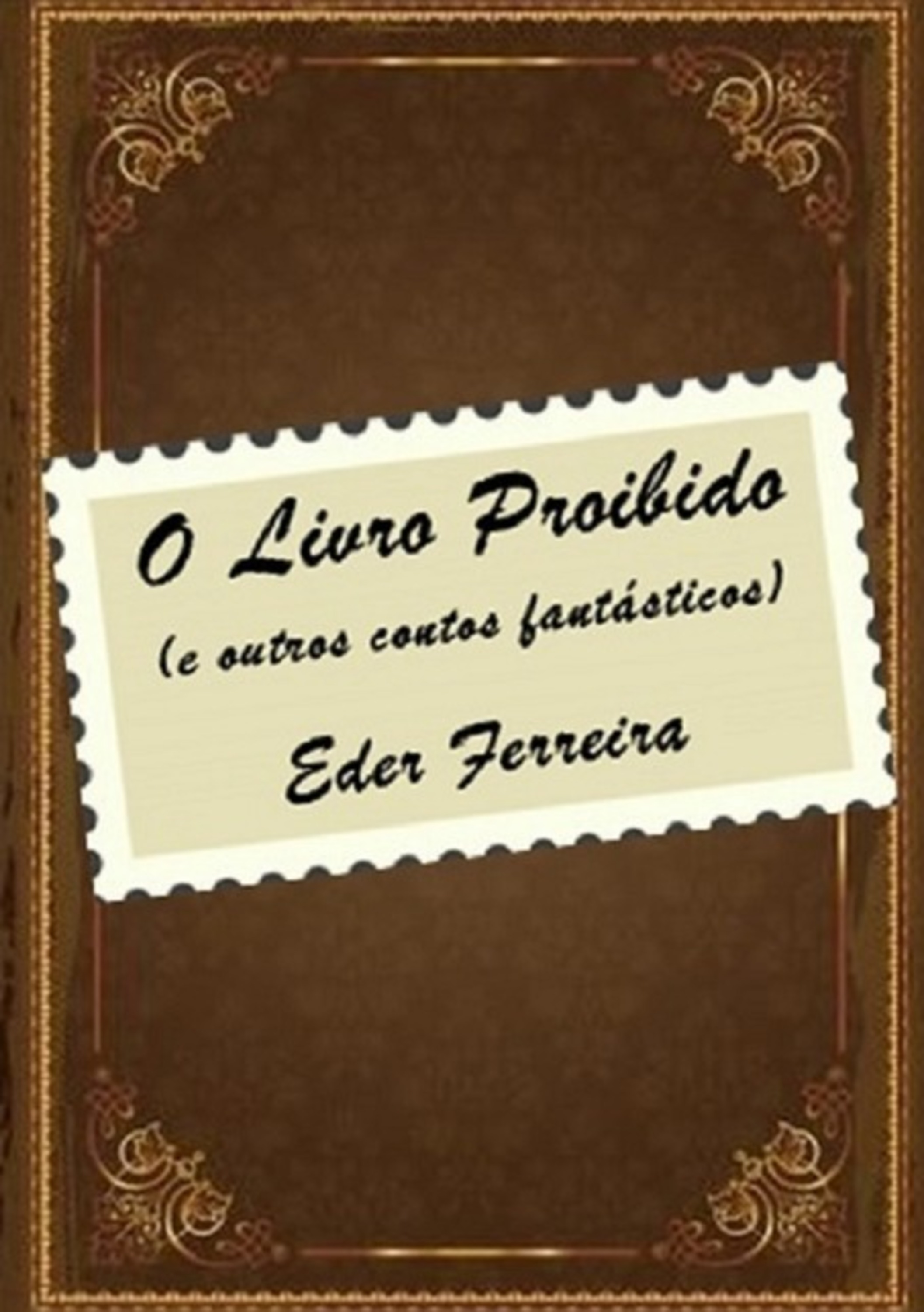 O Livro Proibido (e Outros Contos Fantásticos)