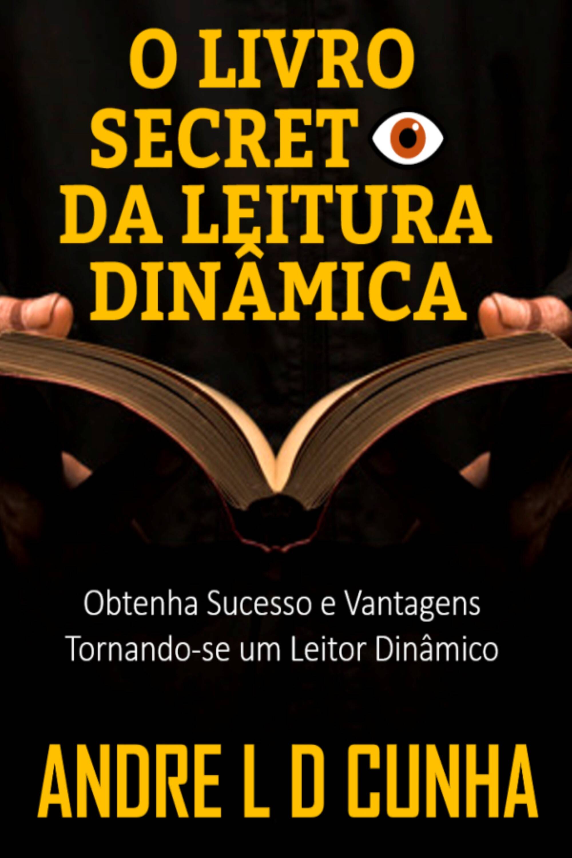 O LIVRO SECRETO DA LEITURA DINÂMICA