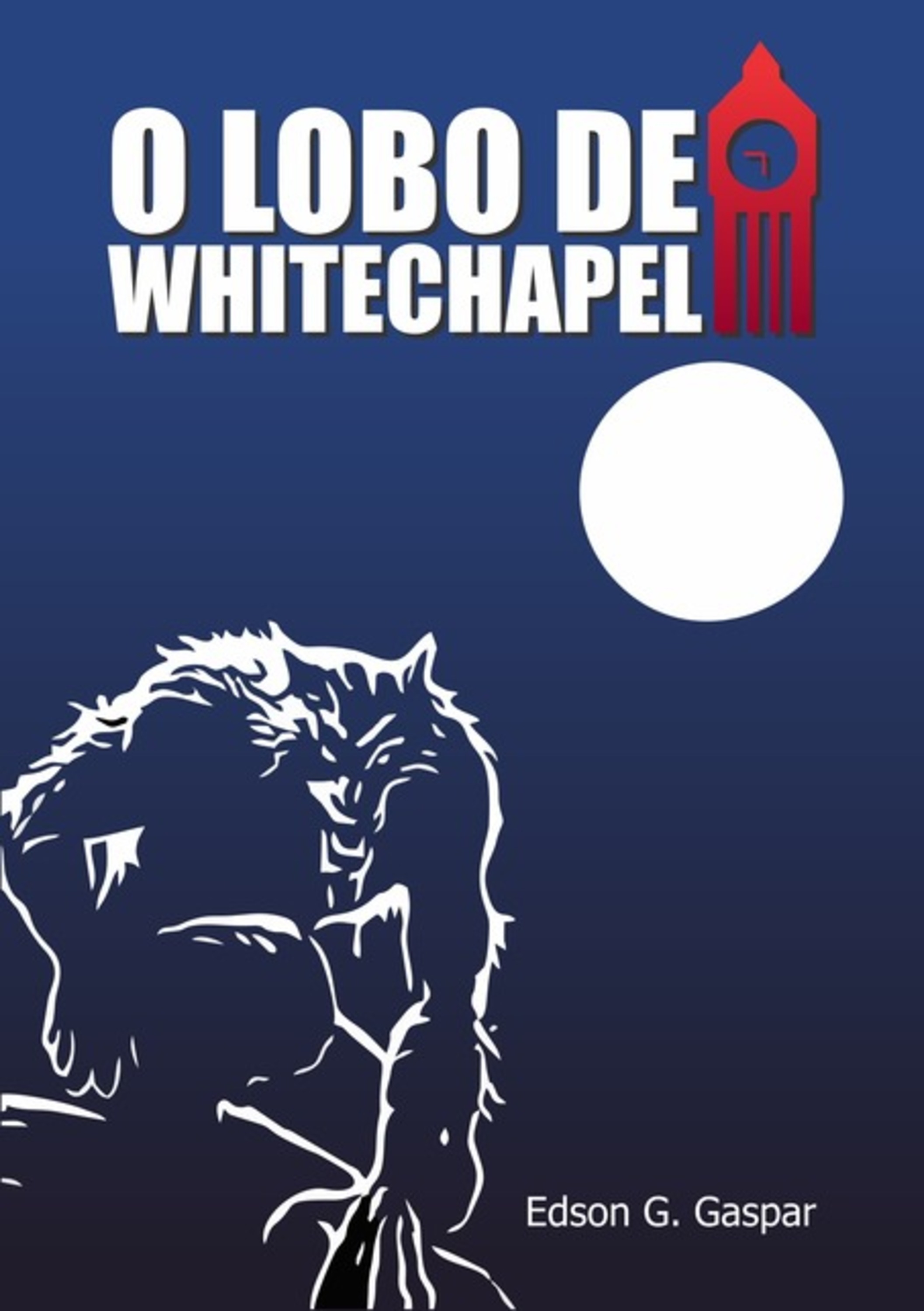 O Lobo De Whitechapel