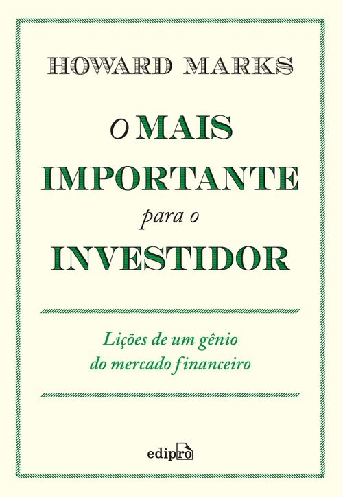 O mais importante para o investidor