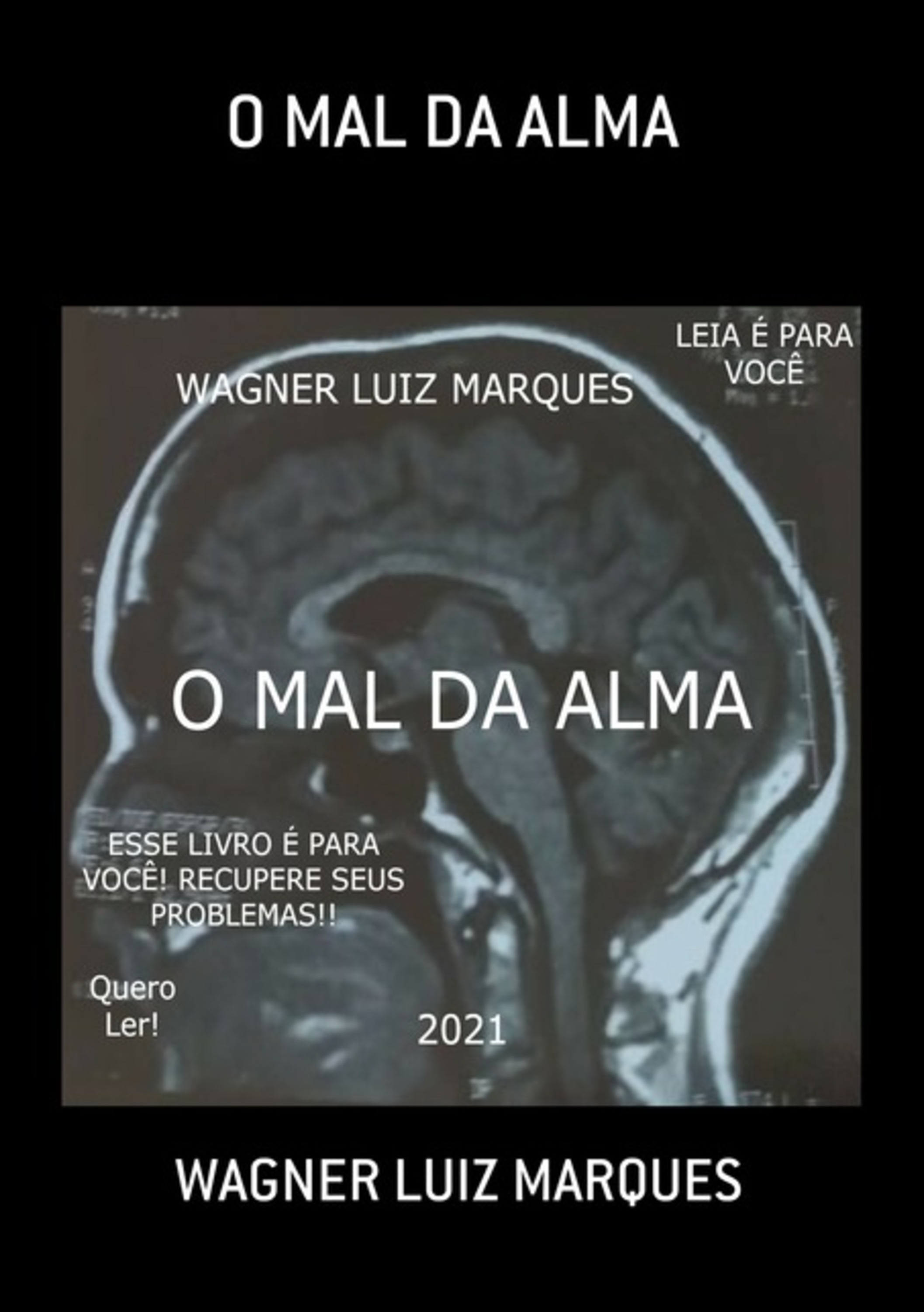 O Mal Da Alma