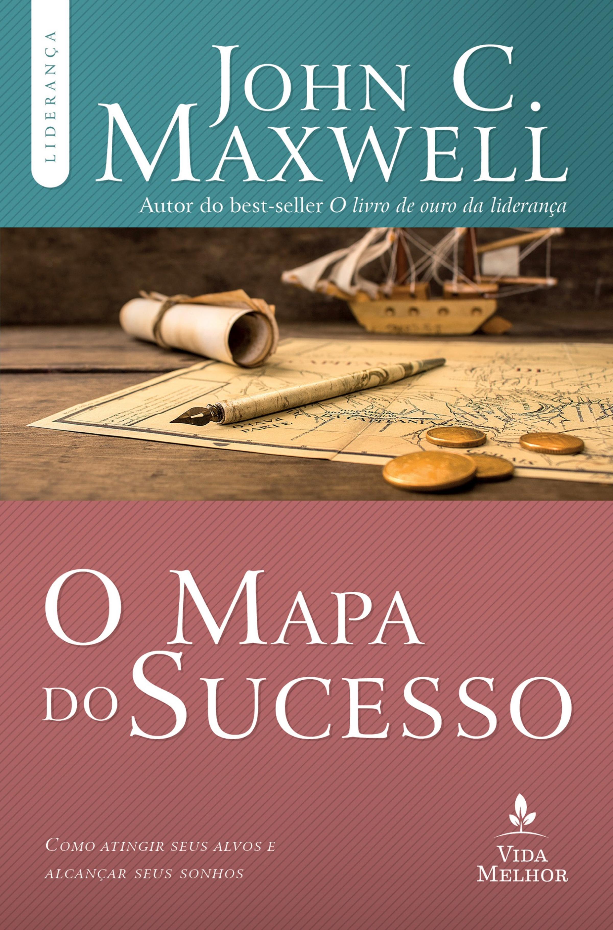 O mapa do sucesso