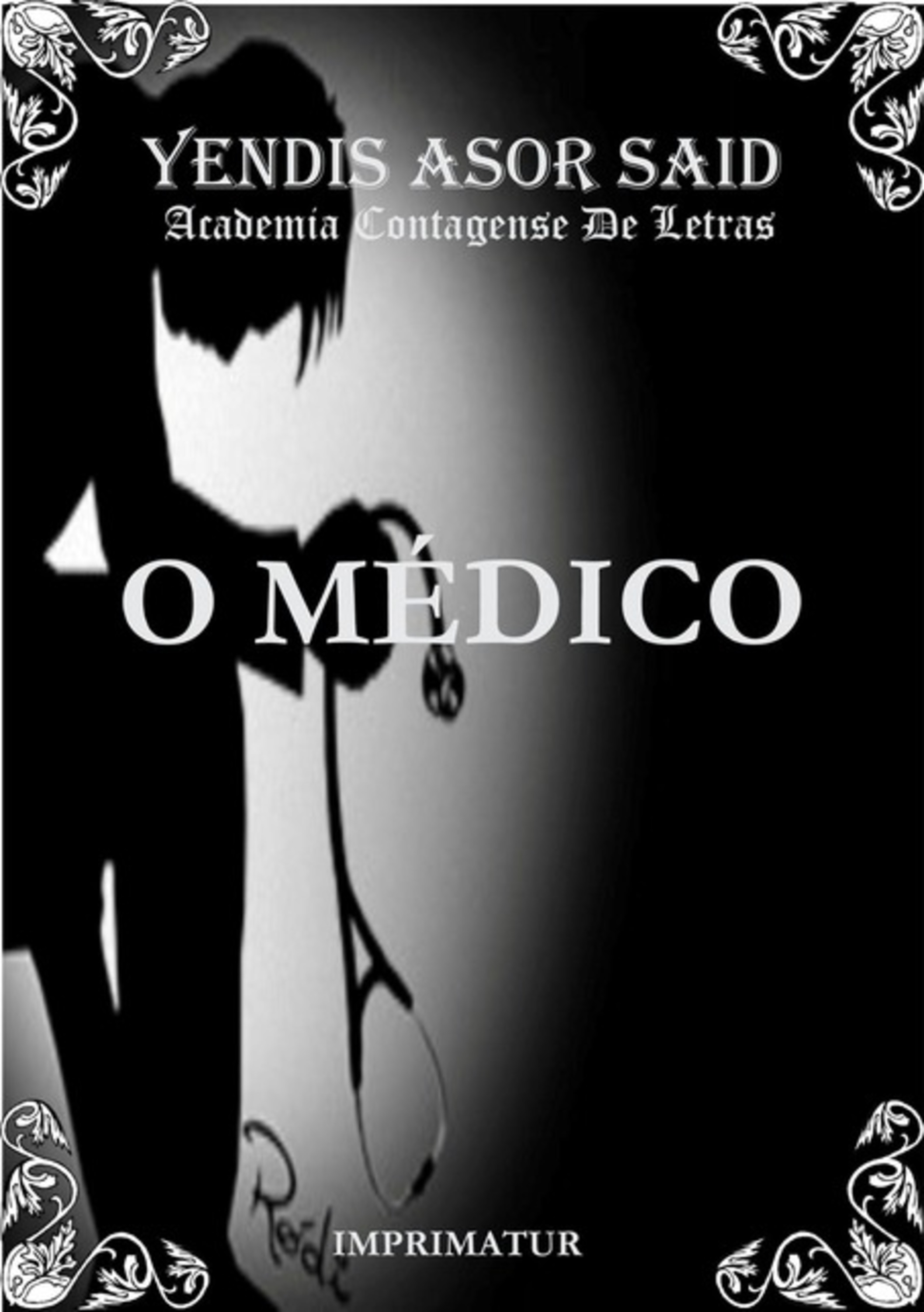 O Médico