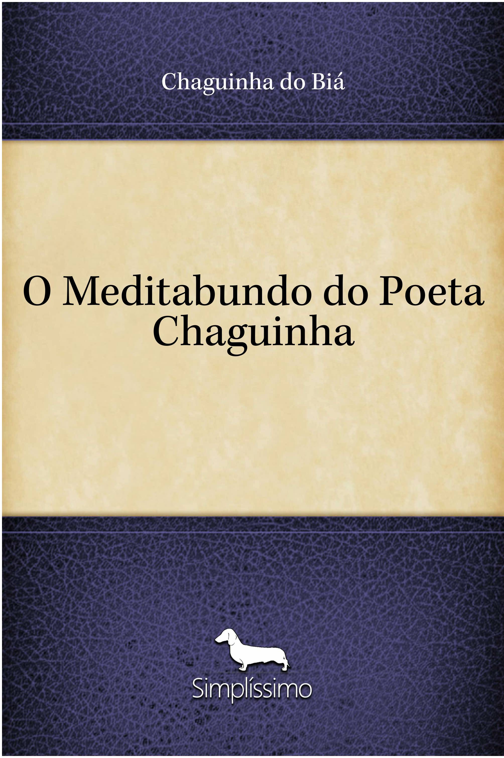 O Meditabundo do Poeta Chaguinha