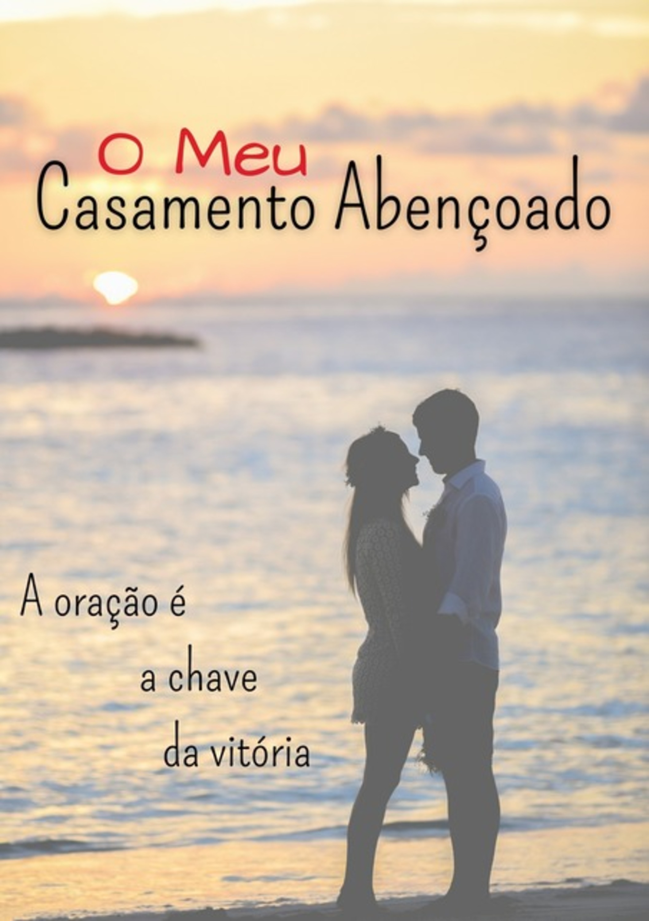 O Meu Casamento Abençoado