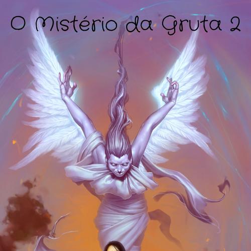 O MISTÉRIO DA GRUTA 2