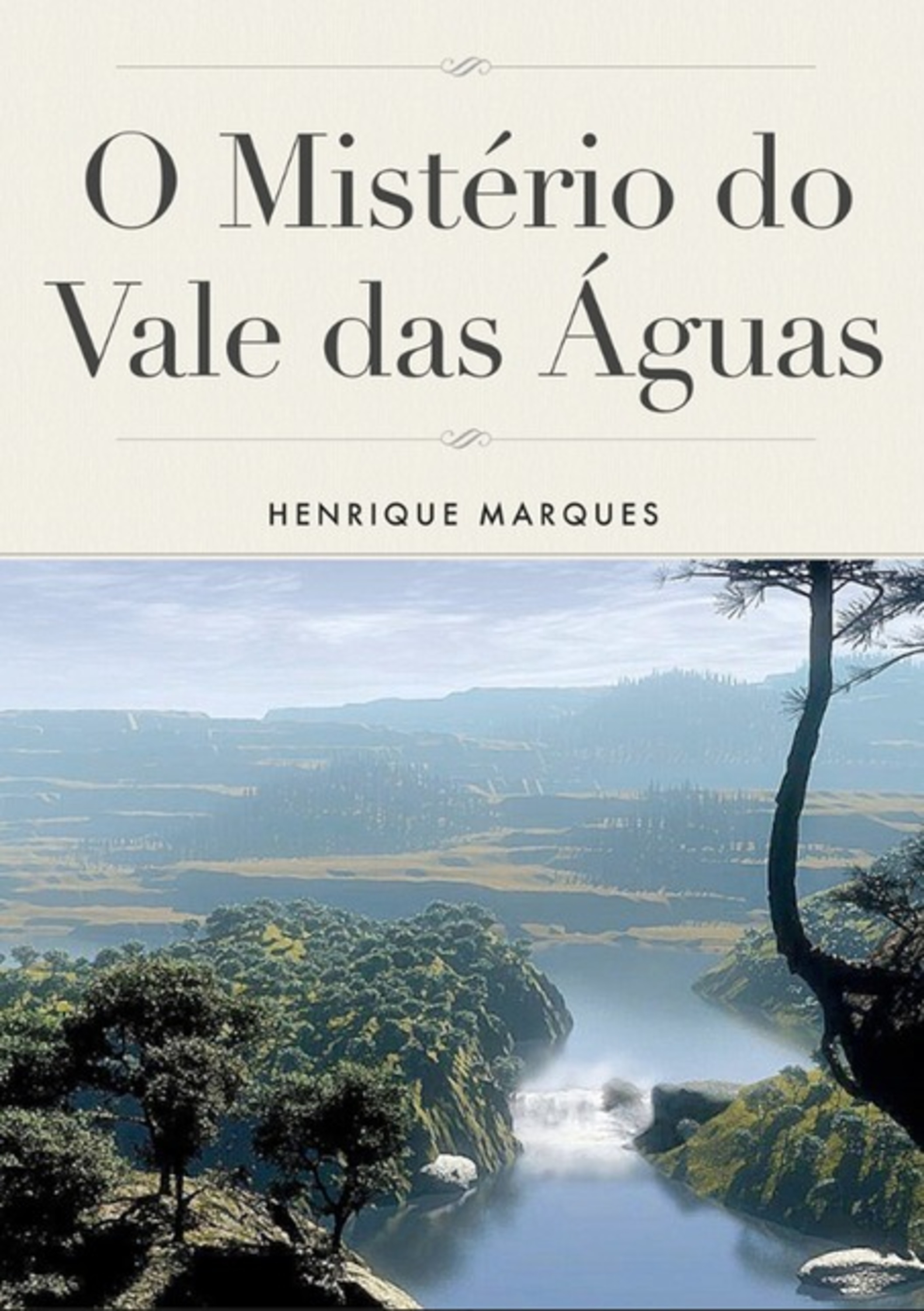 O Mistério Do Vale Das Águas