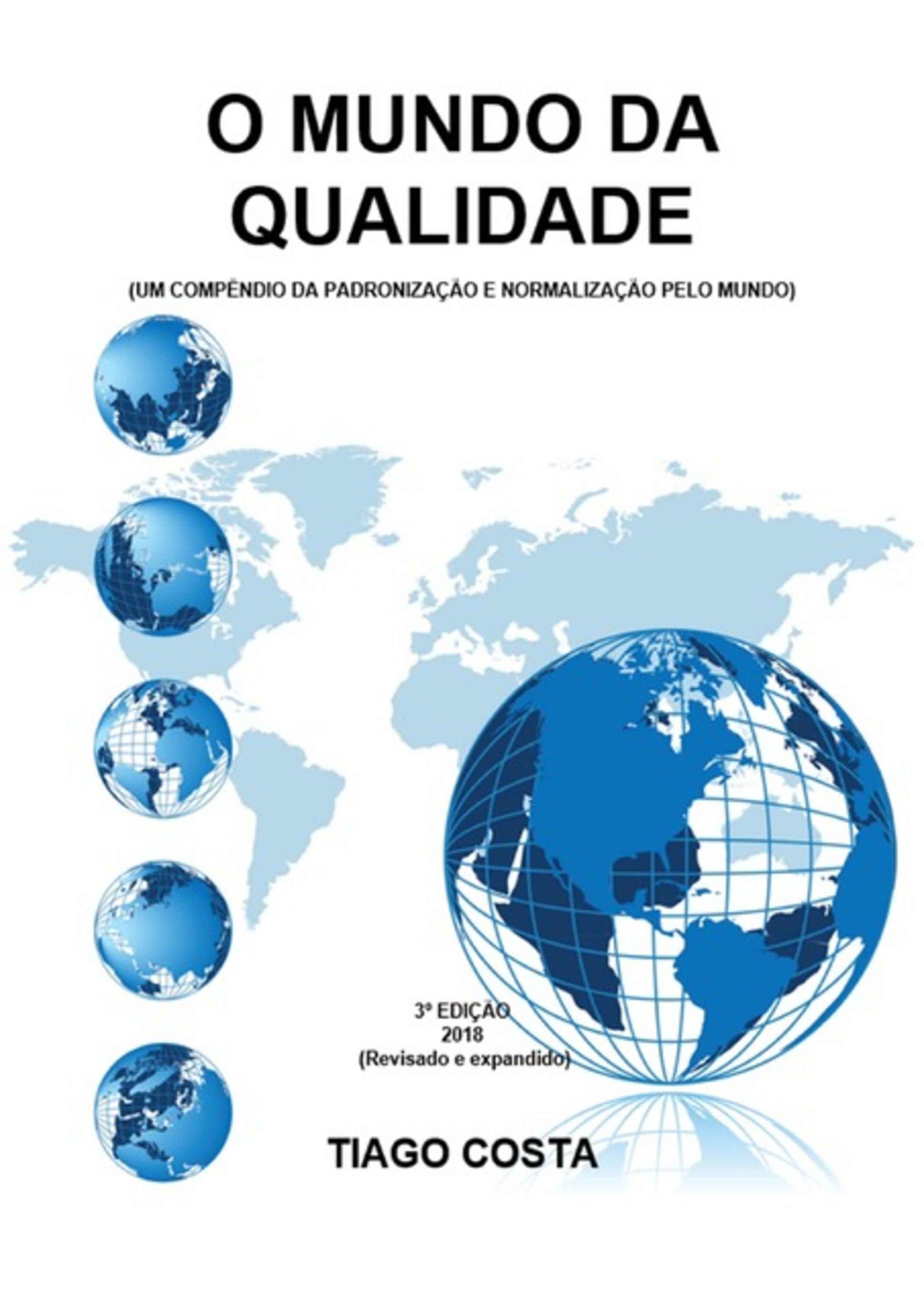 O Mundo Da Qualidade