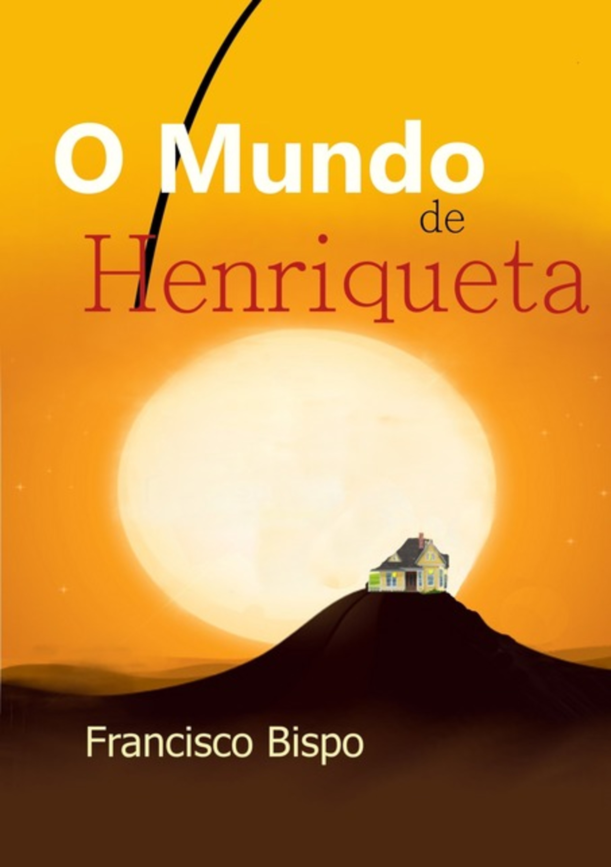 O Mundo De Henriqueta