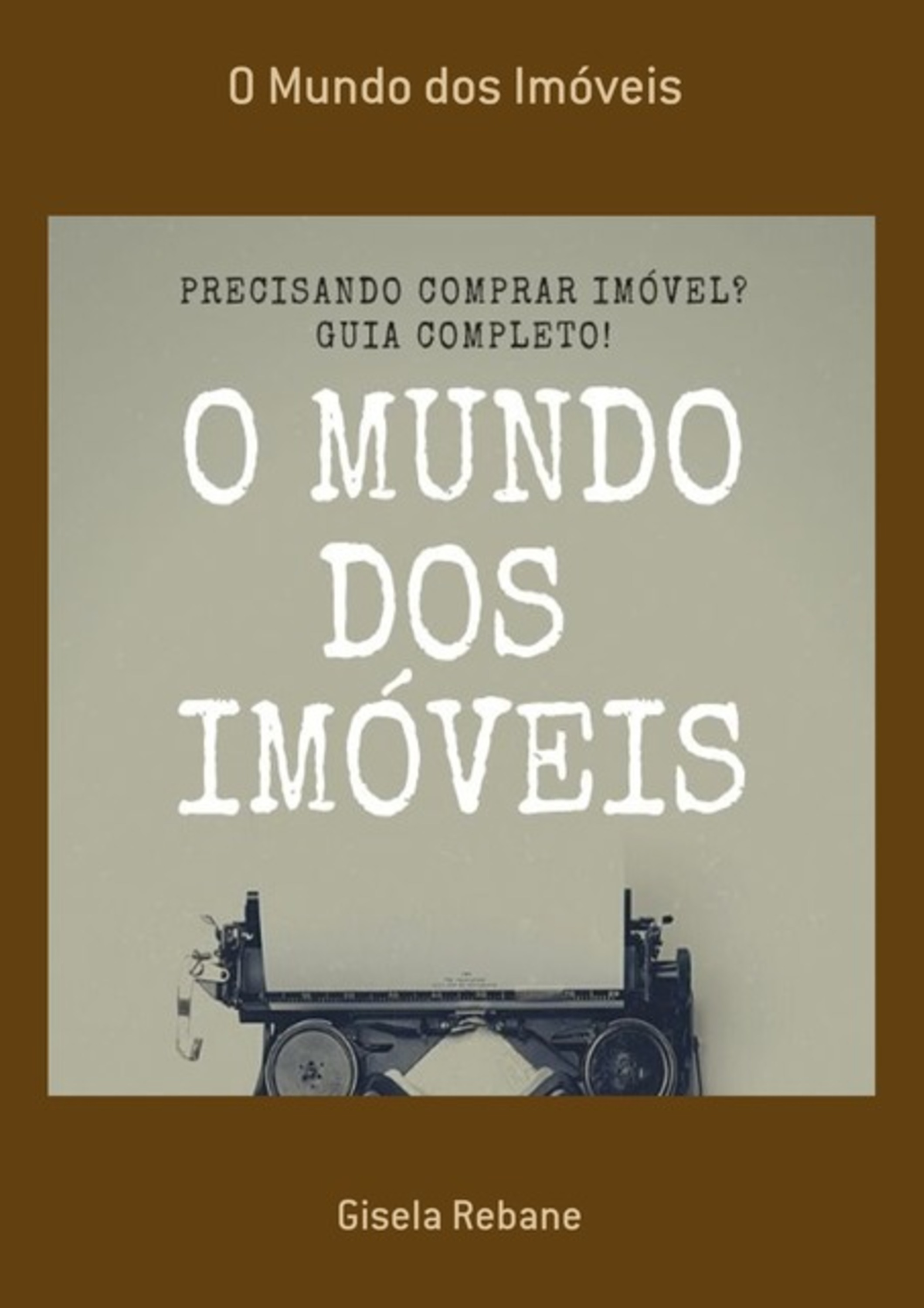 O Mundo Dos Imóveis