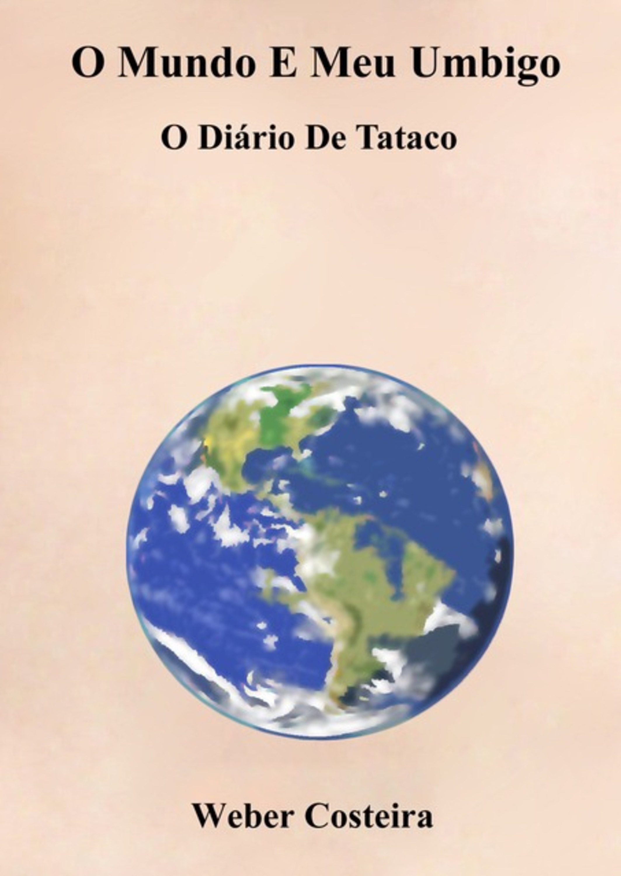 O Mundo E Meu Umbigo