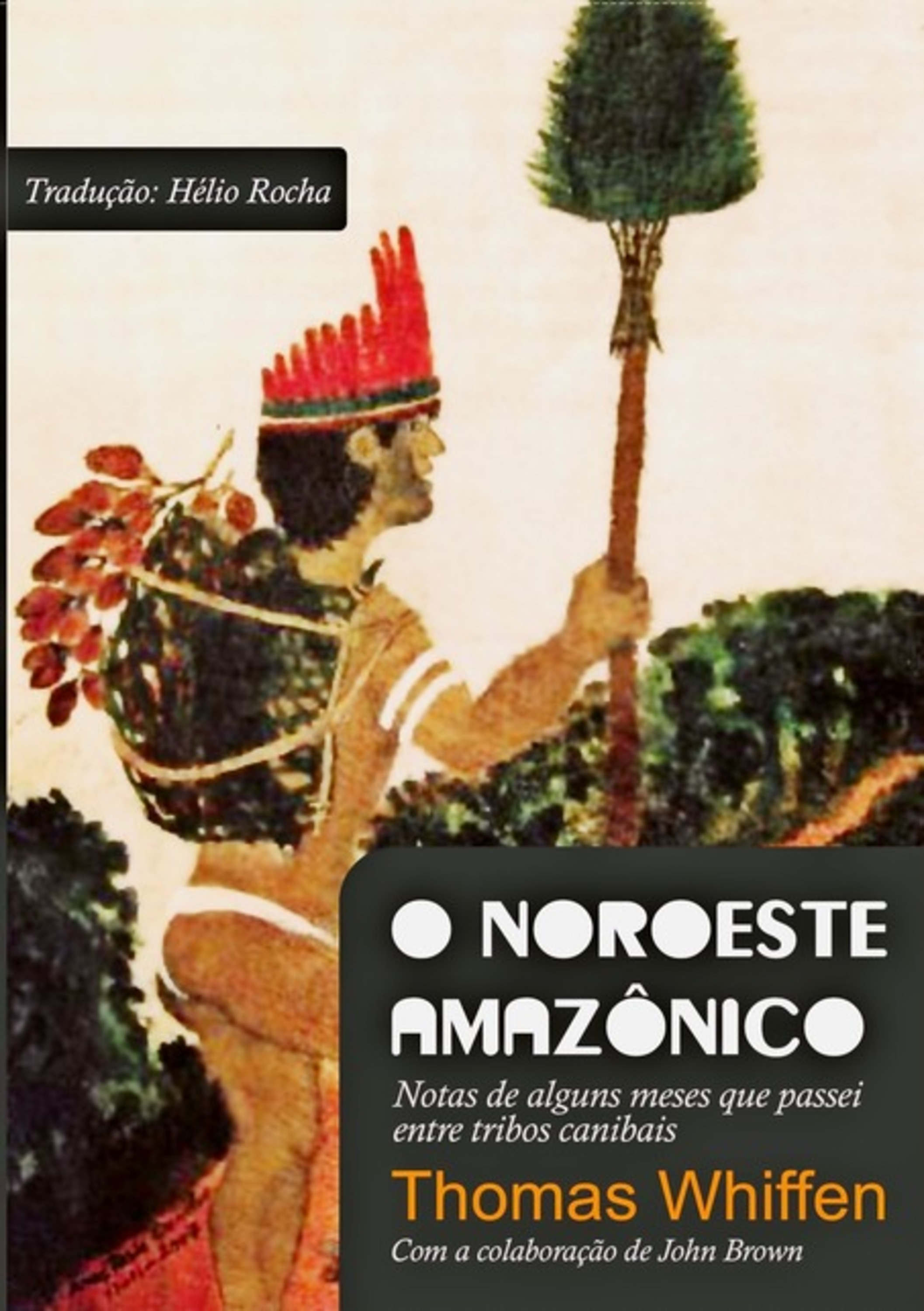 O Noroeste Amazônico