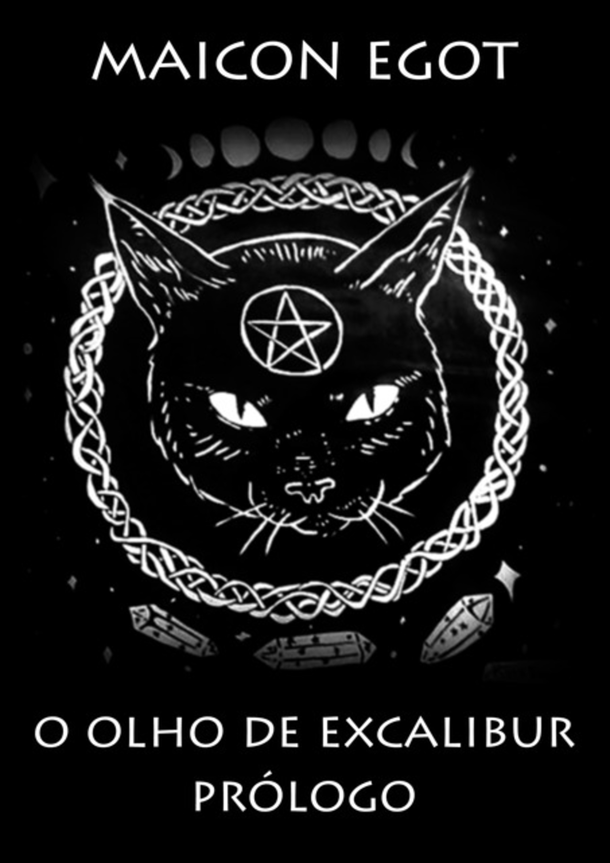 O Olho De Excalibur